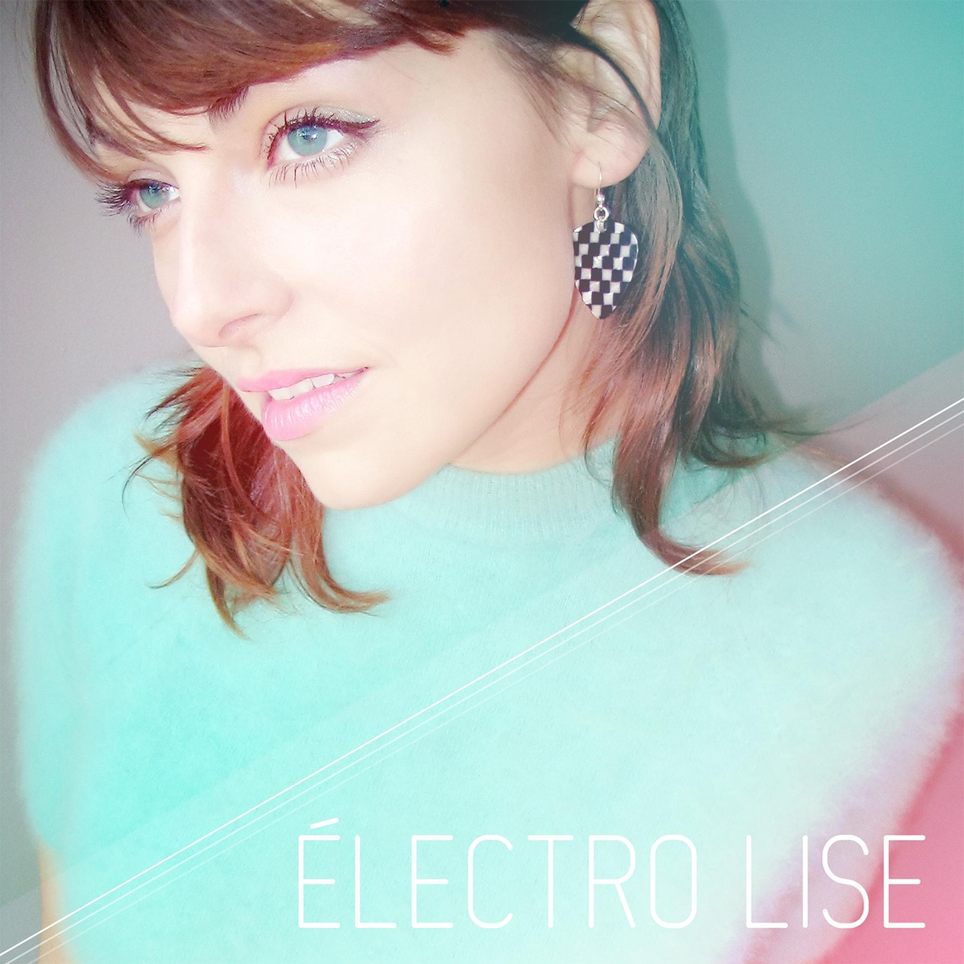 Постер альбома Électro Lise