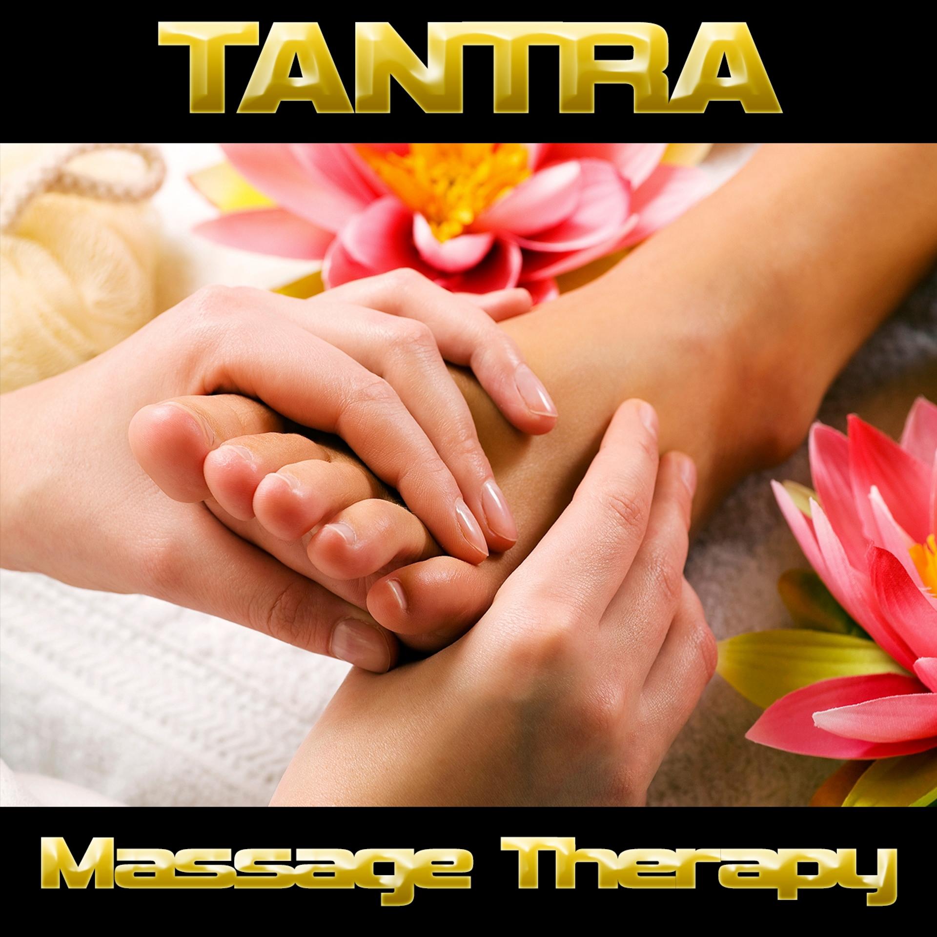 Постер альбома Tantra (Massage Therapy)