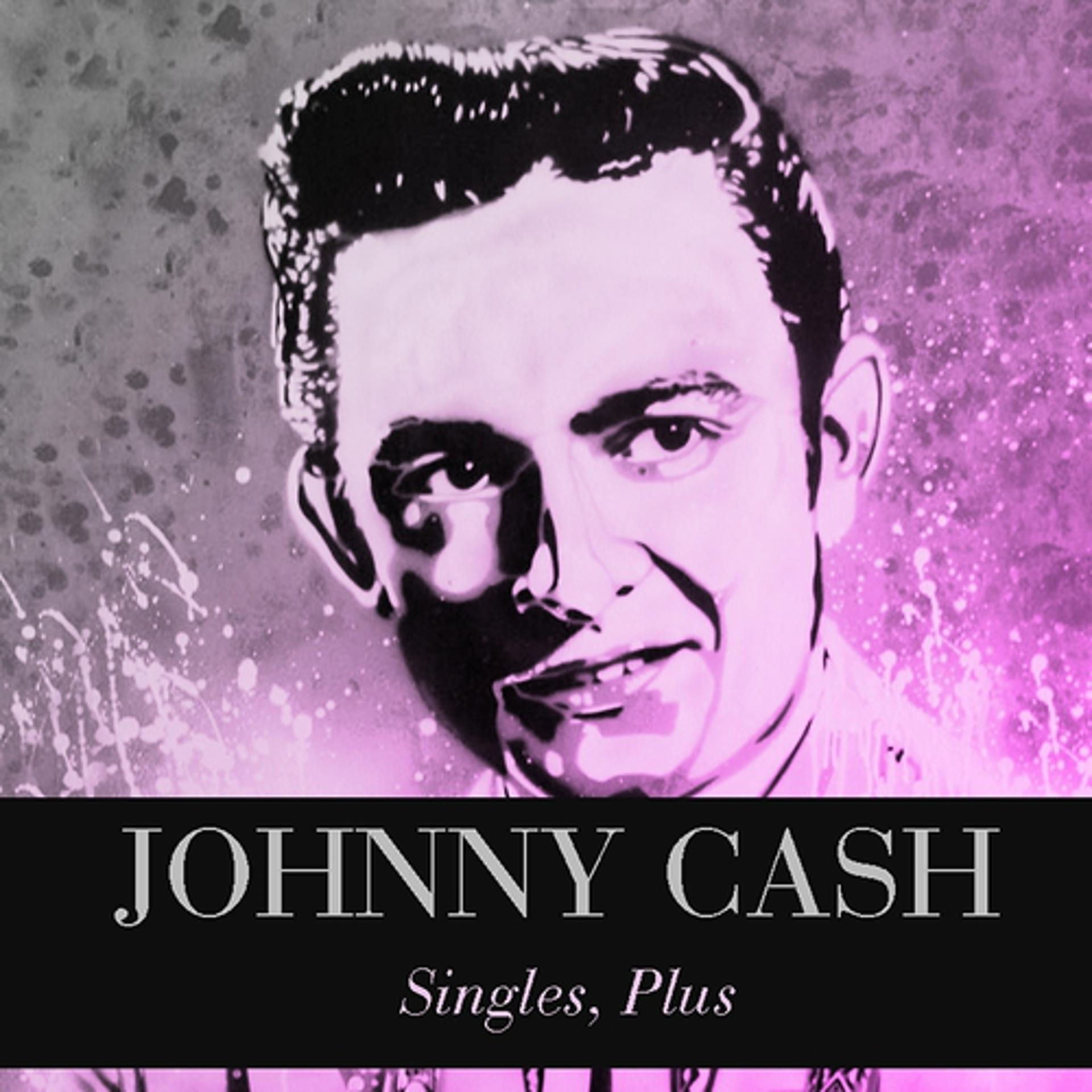 Постер альбома Johnny Cash: Singles, Plus