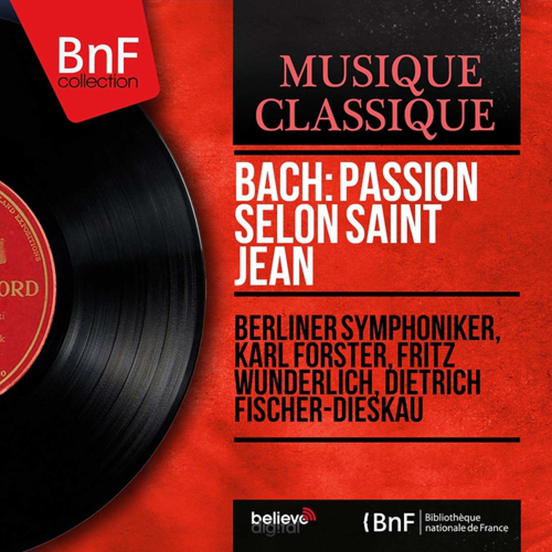 Постер альбома Bach: Passion selon Saint Jean (Stereo Version)