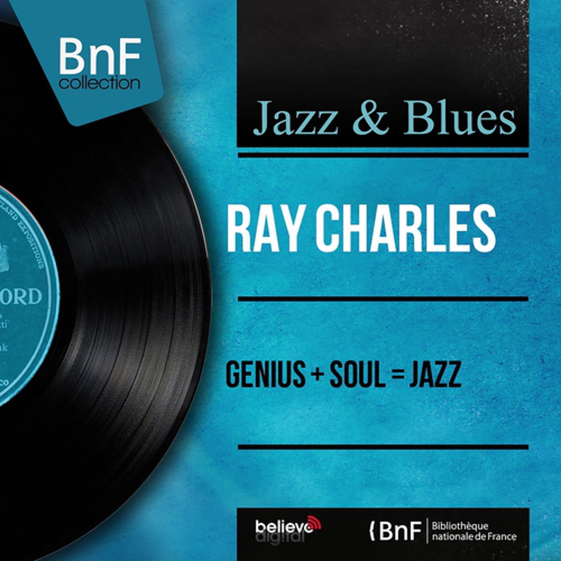 Постер альбома Genius + Soul = Jazz (Remastered, Mono Version)