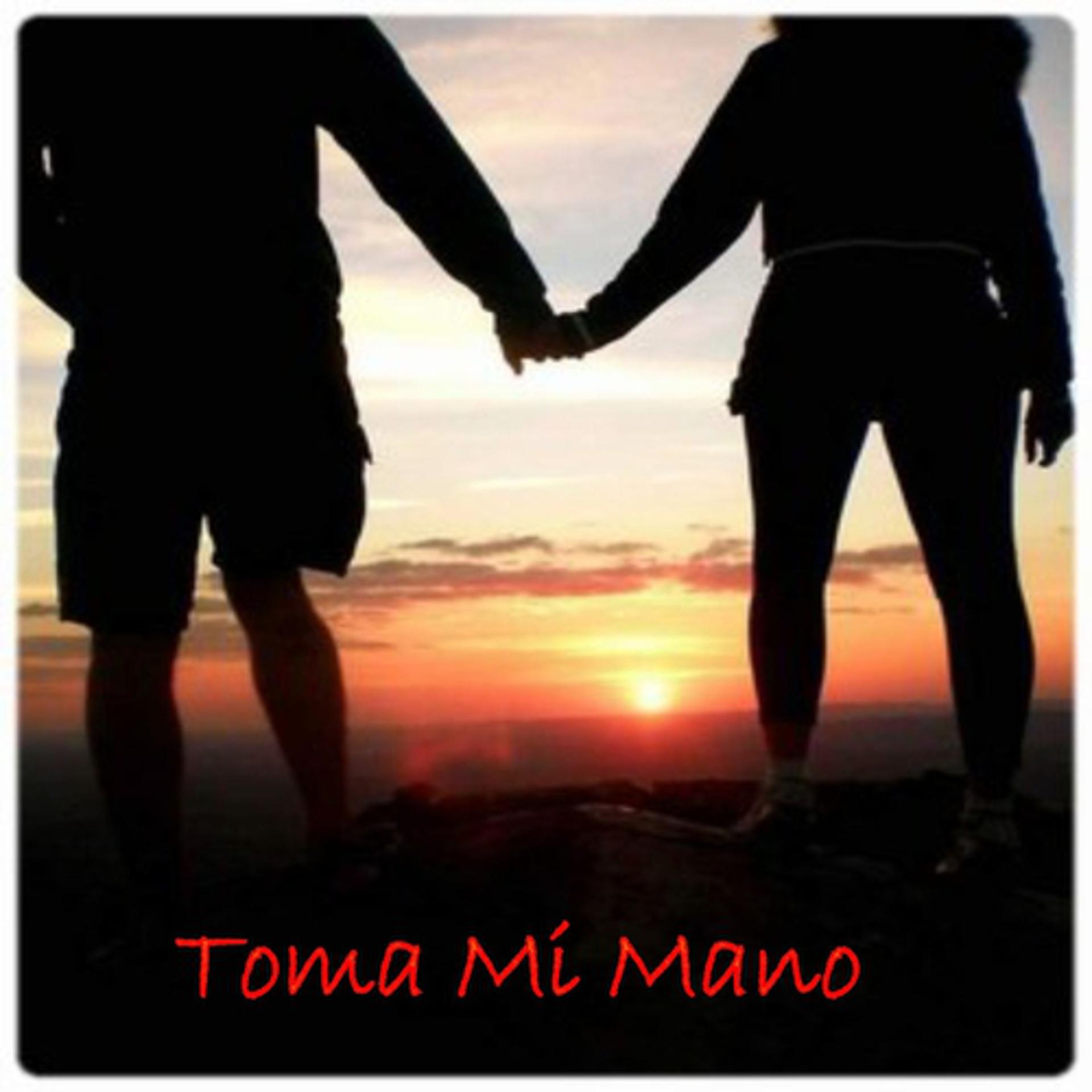 Постер альбома Toma Mi Mano