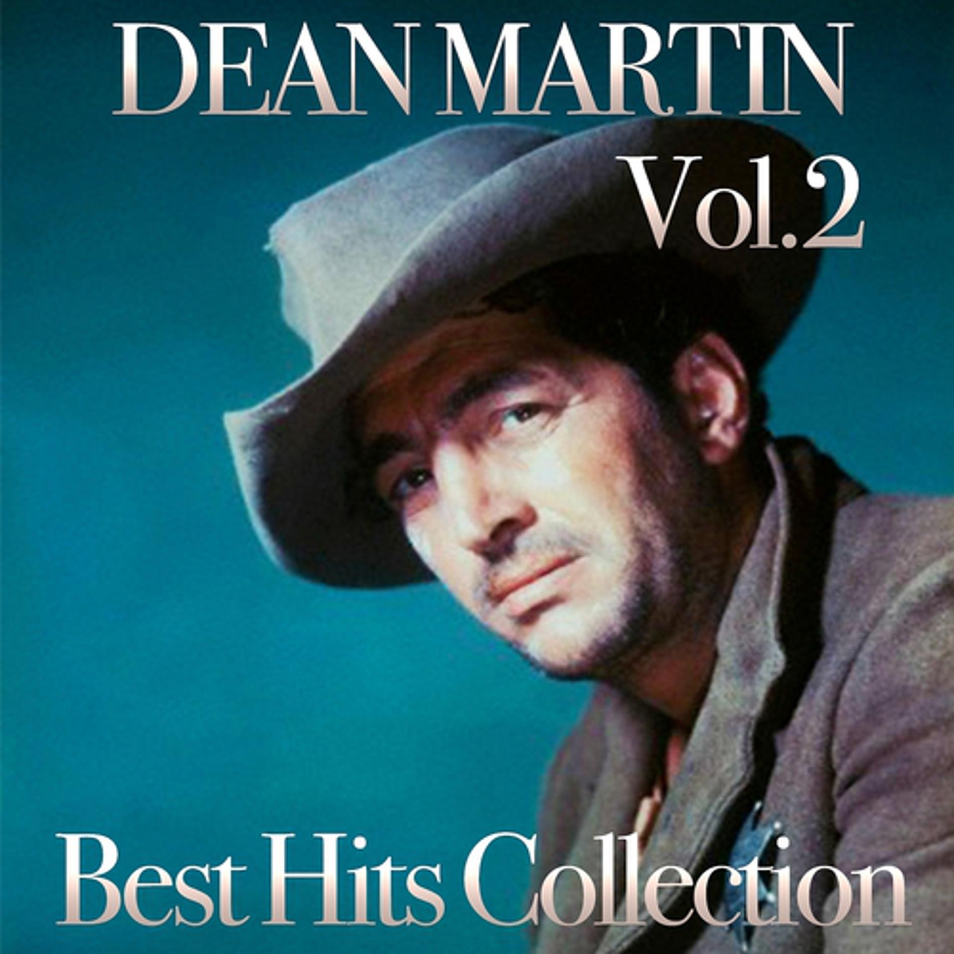 Постер альбома Dean Martin Best Hits Collection, Vol. 2