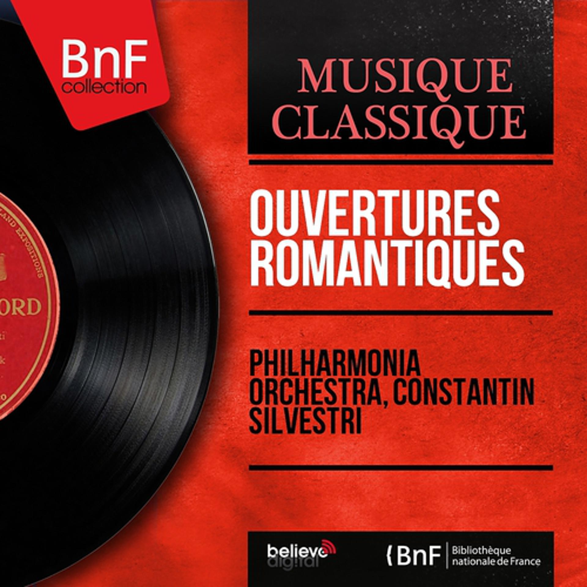 Постер альбома Ouvertures romantiques (Mono Version)