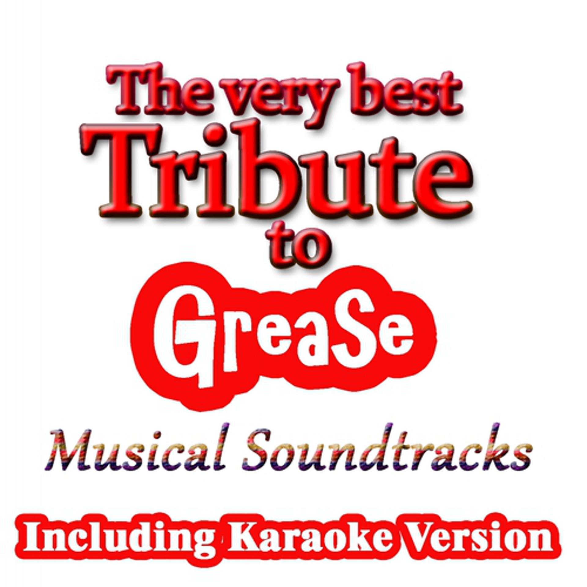 Постер альбома The Very Best Tribute to Grease: Musical Soundtracks