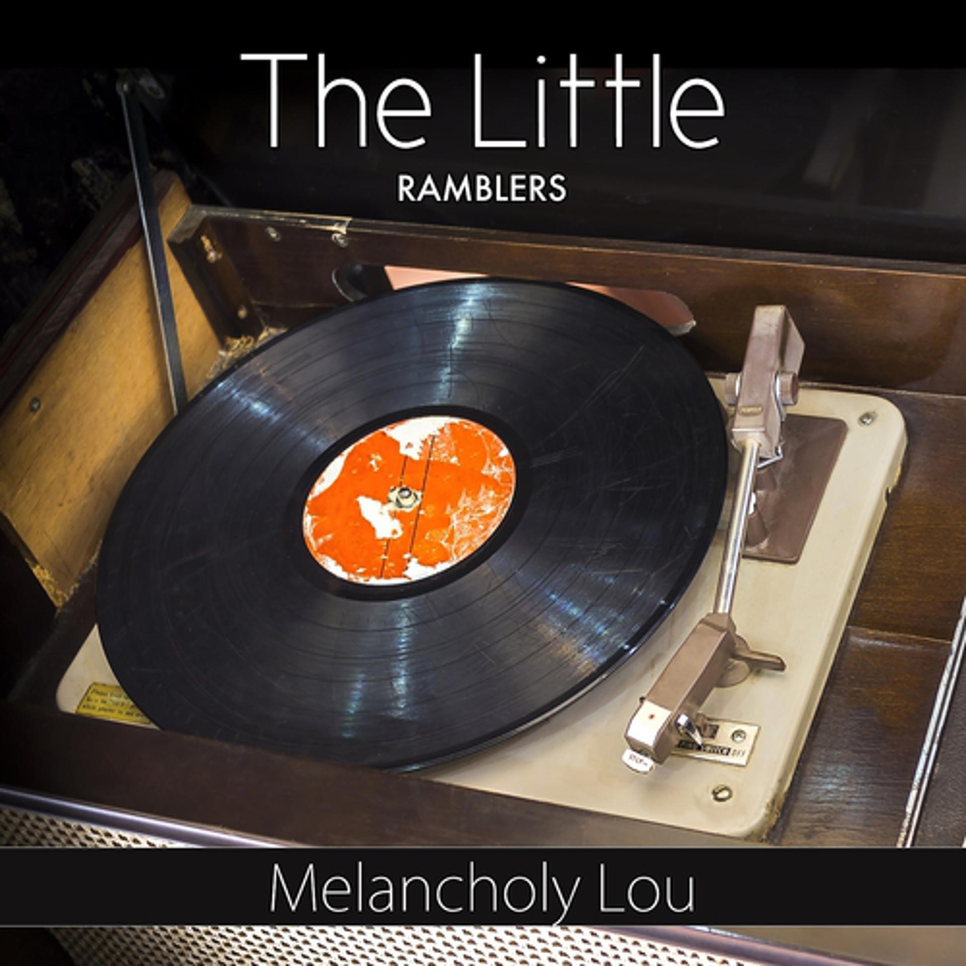 Постер альбома Melancholy Lou