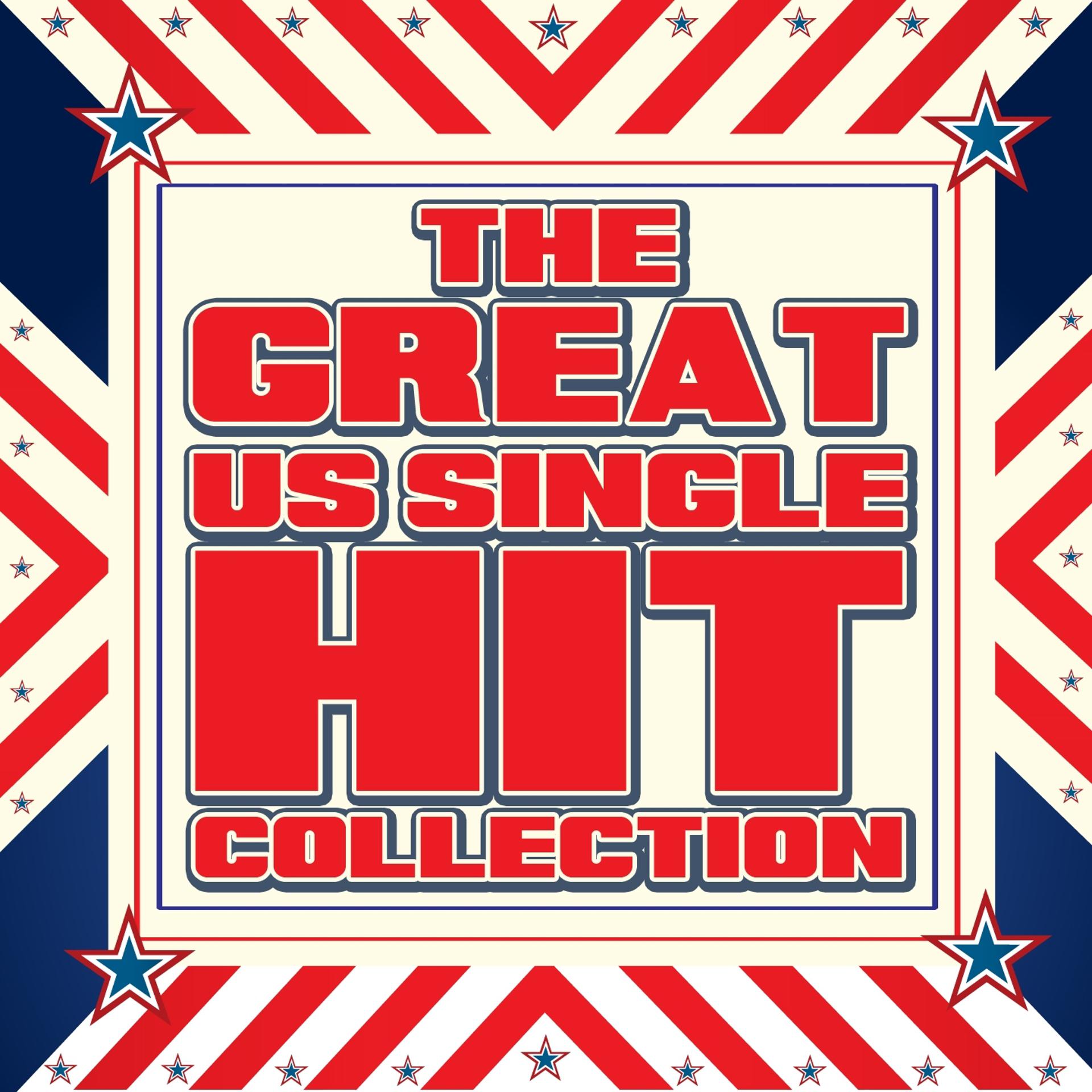 Постер альбома The Great US Single Hit Collection