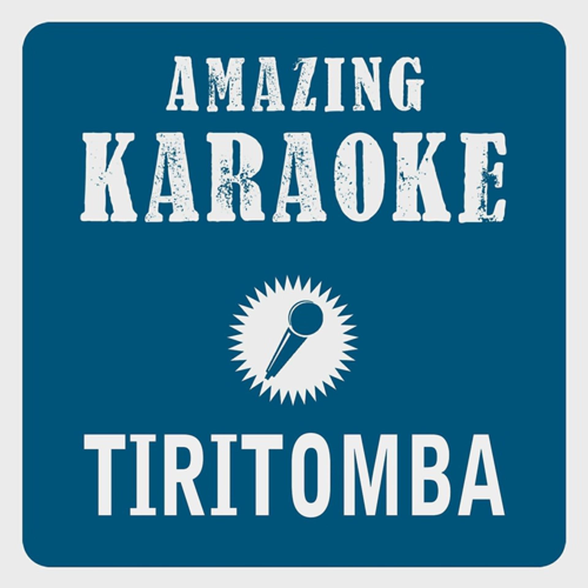 Постер альбома Tiritomba (Karaoke Version)