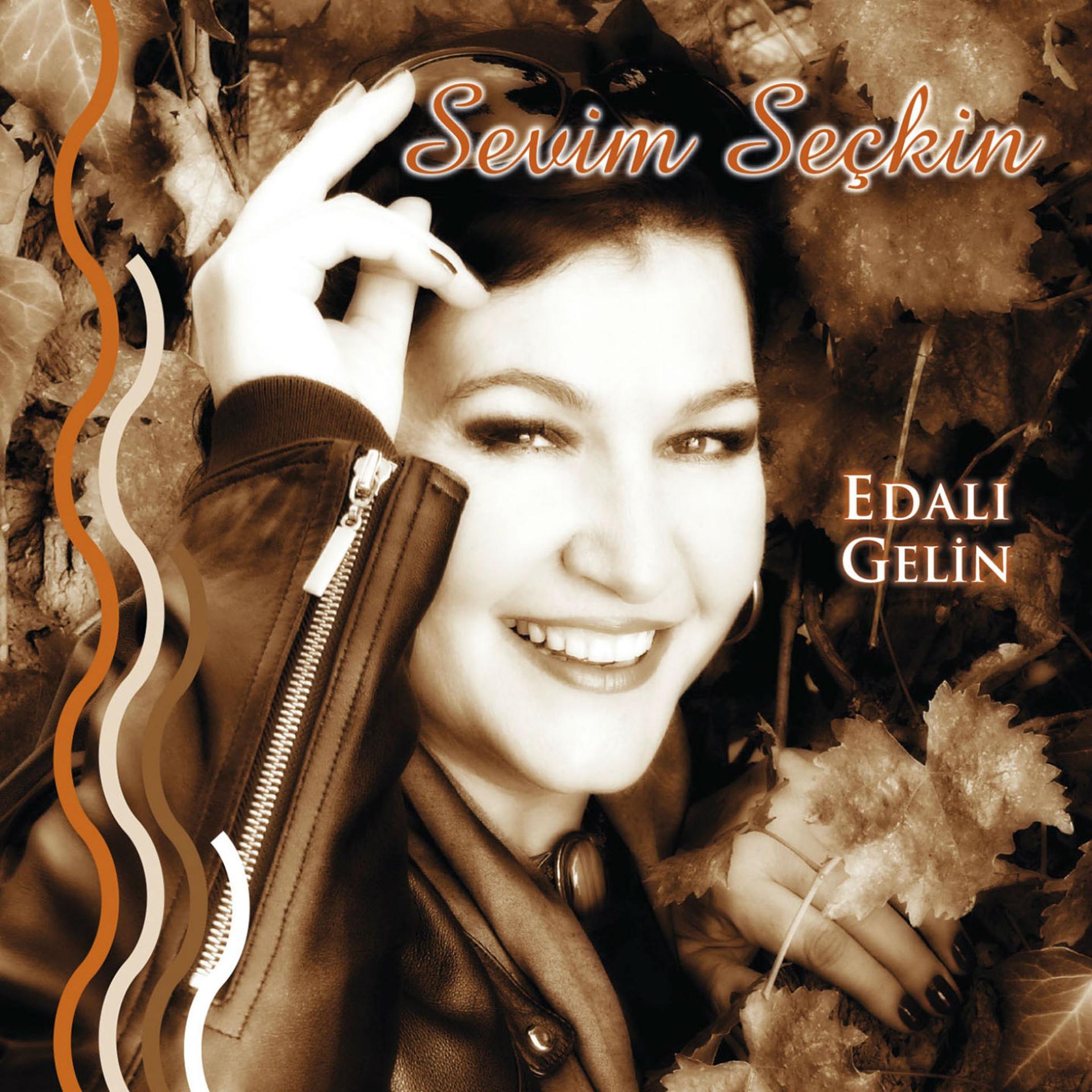 Постер альбома Edalı Gelin