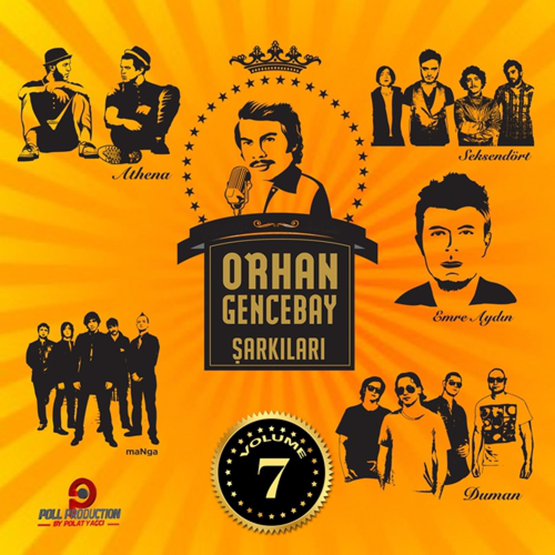Постер альбома Orhan Gencebay Şarkıları, Vol. 7