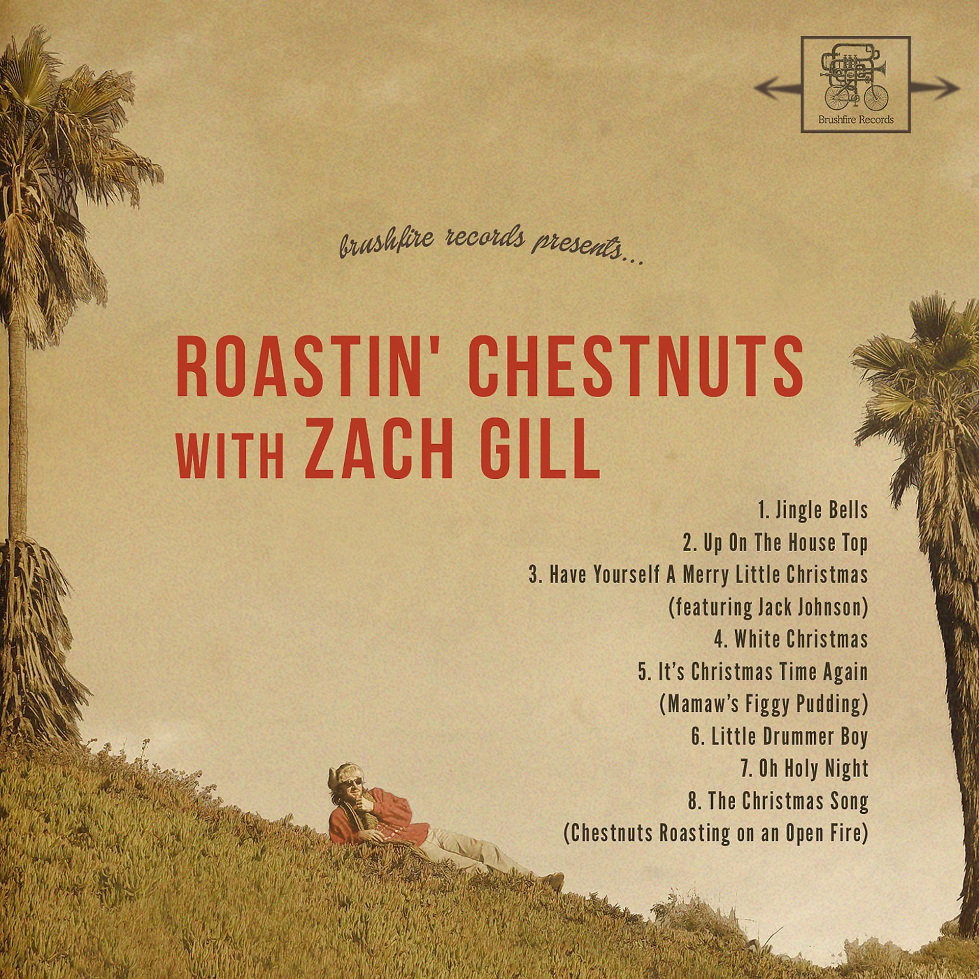 Постер альбома Roastin' Chestnuts With Zach Gill