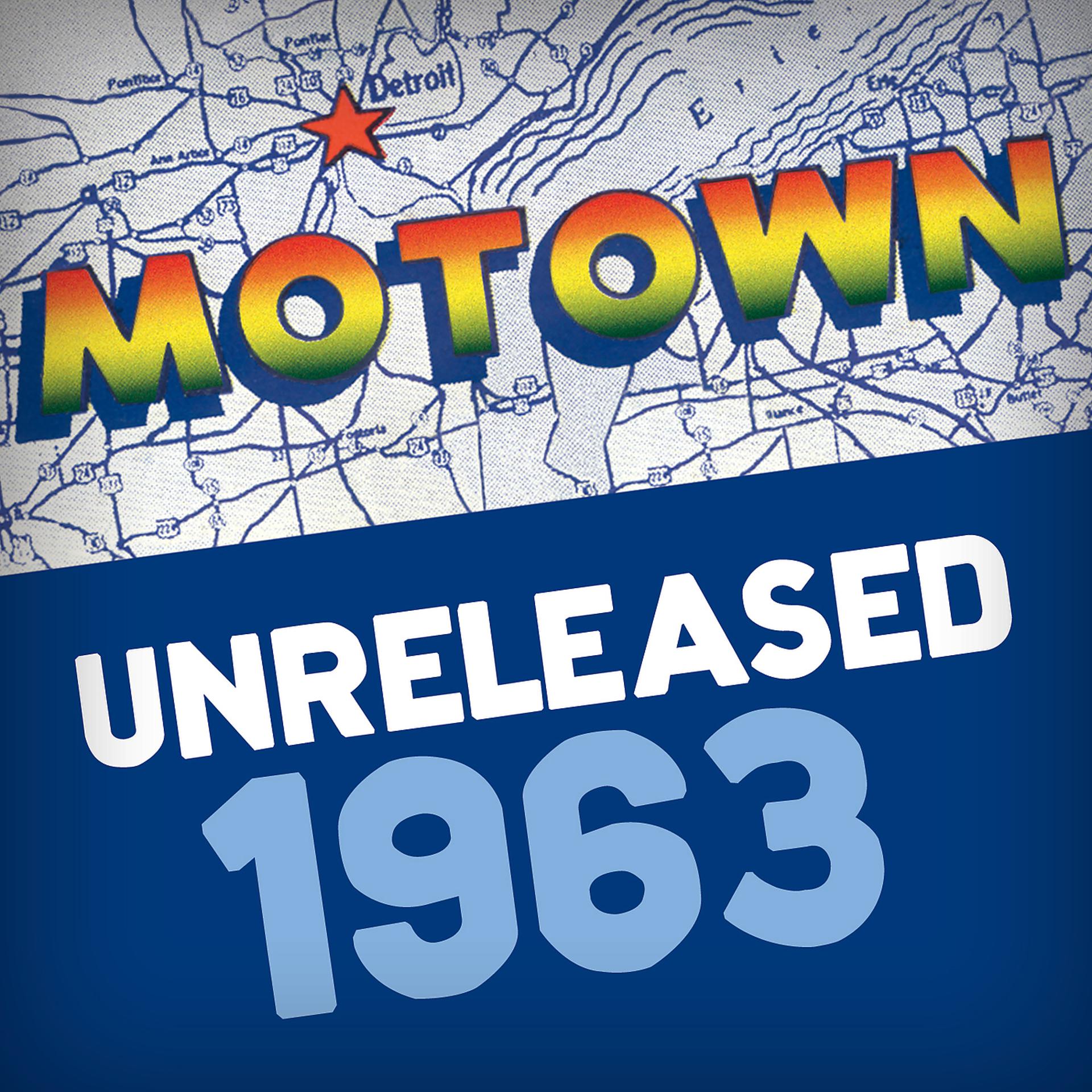 Постер альбома Motown Unreleased 1963
