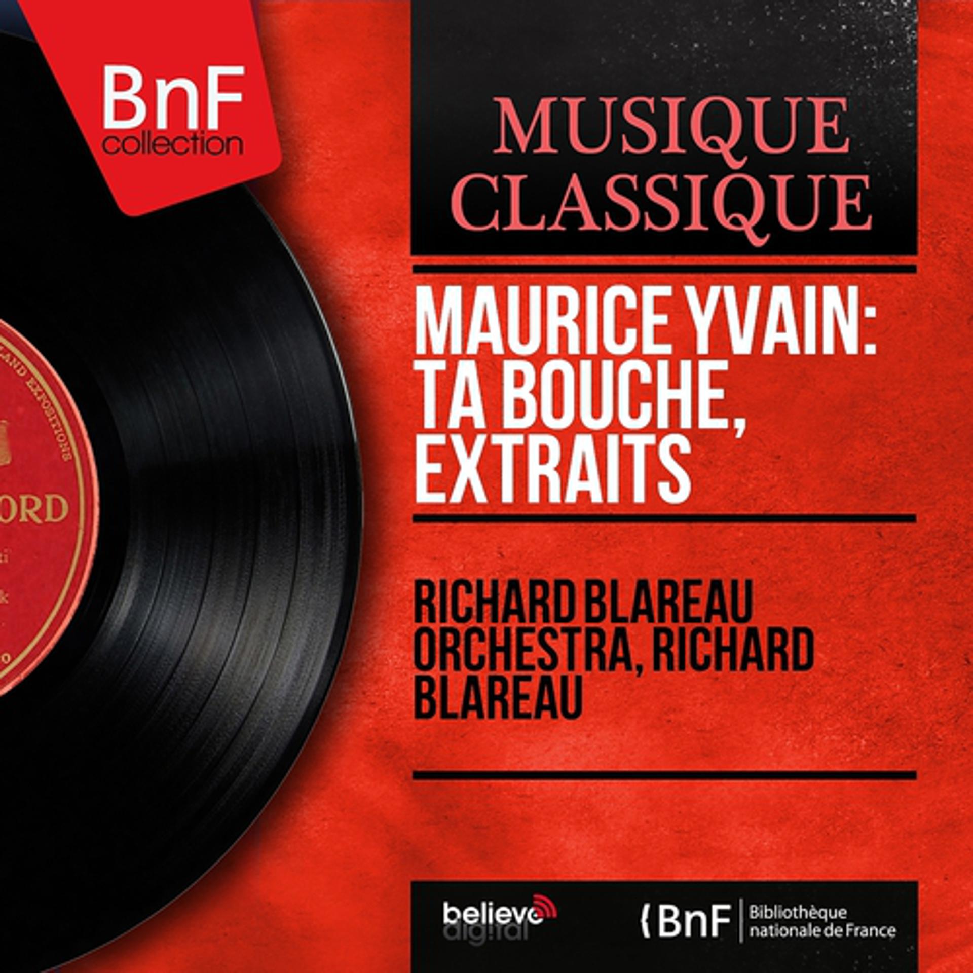 Постер альбома Maurice Yvain : Ta bouche, extraits (Mono version)