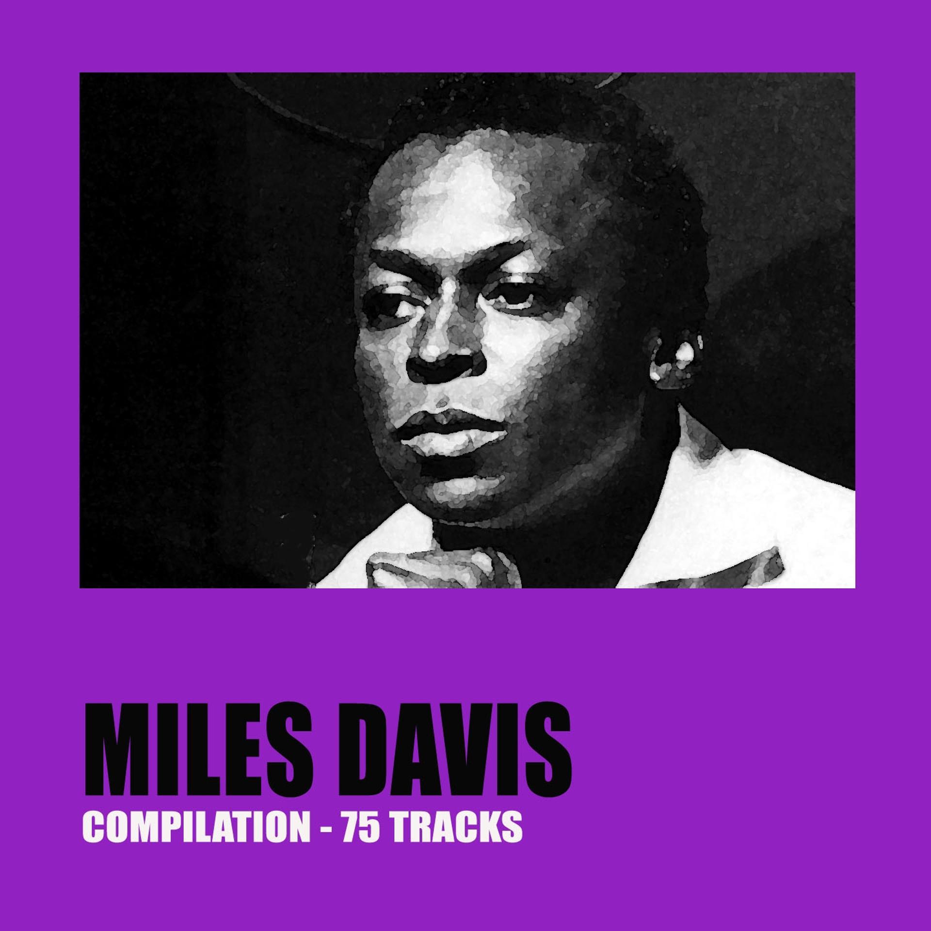 Постер альбома Miles Davis Compilation