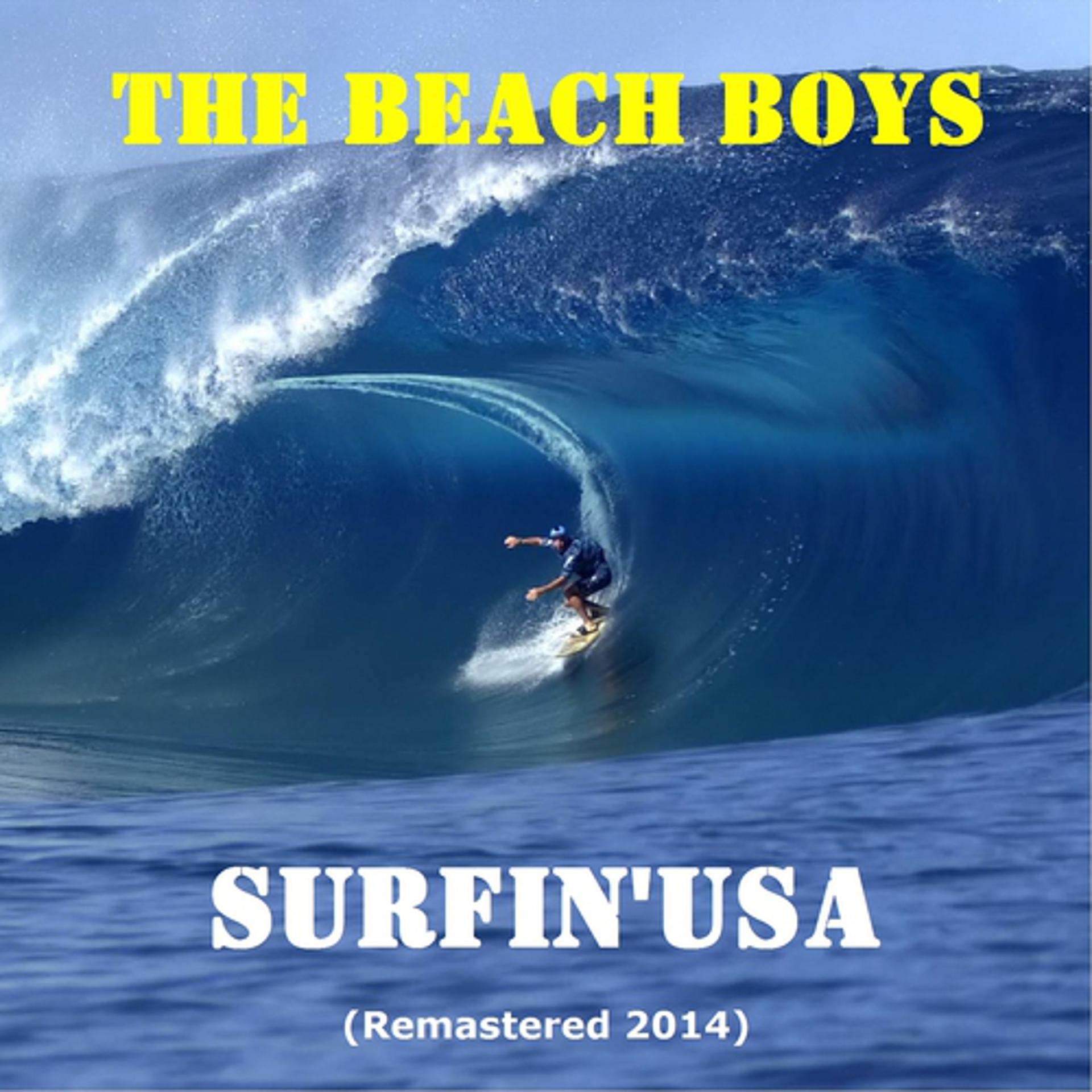 Постер альбома Surfin' USA (Remastered 2014)