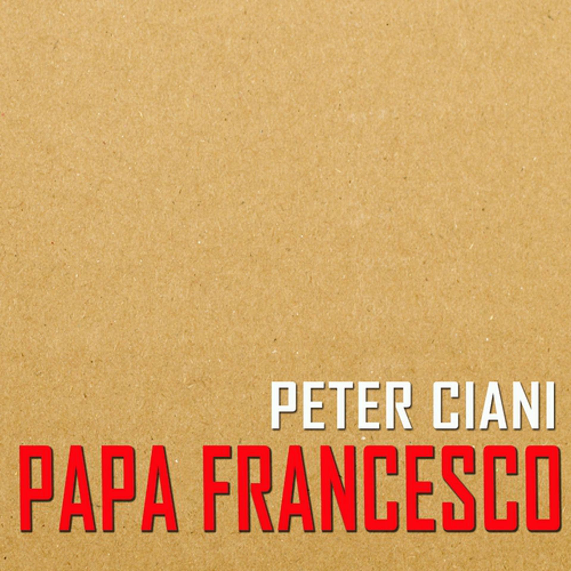 Постер альбома Papa Francesco