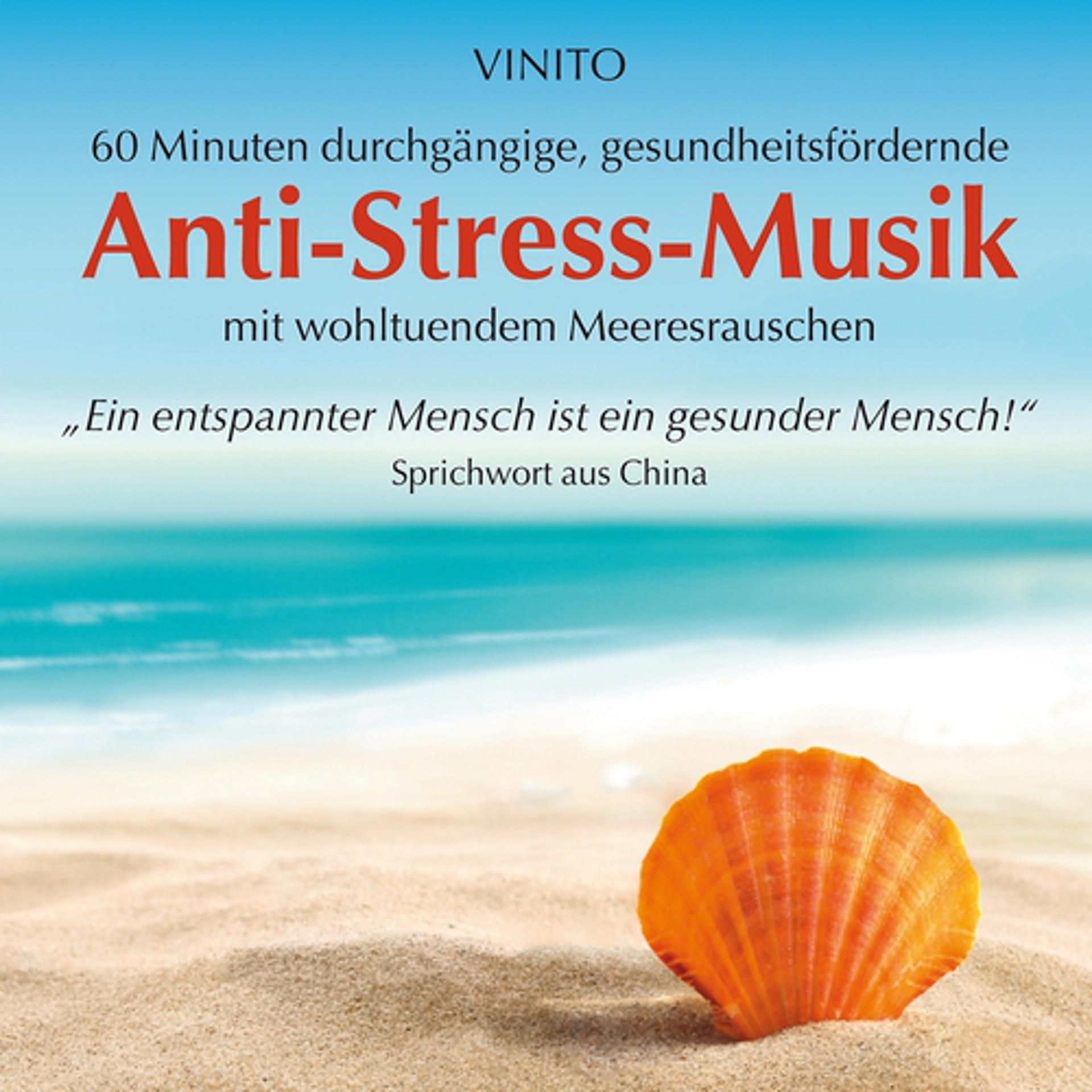 Постер альбома Anti-Stress-Musik: Mit wohltuendem Meeresrauschen