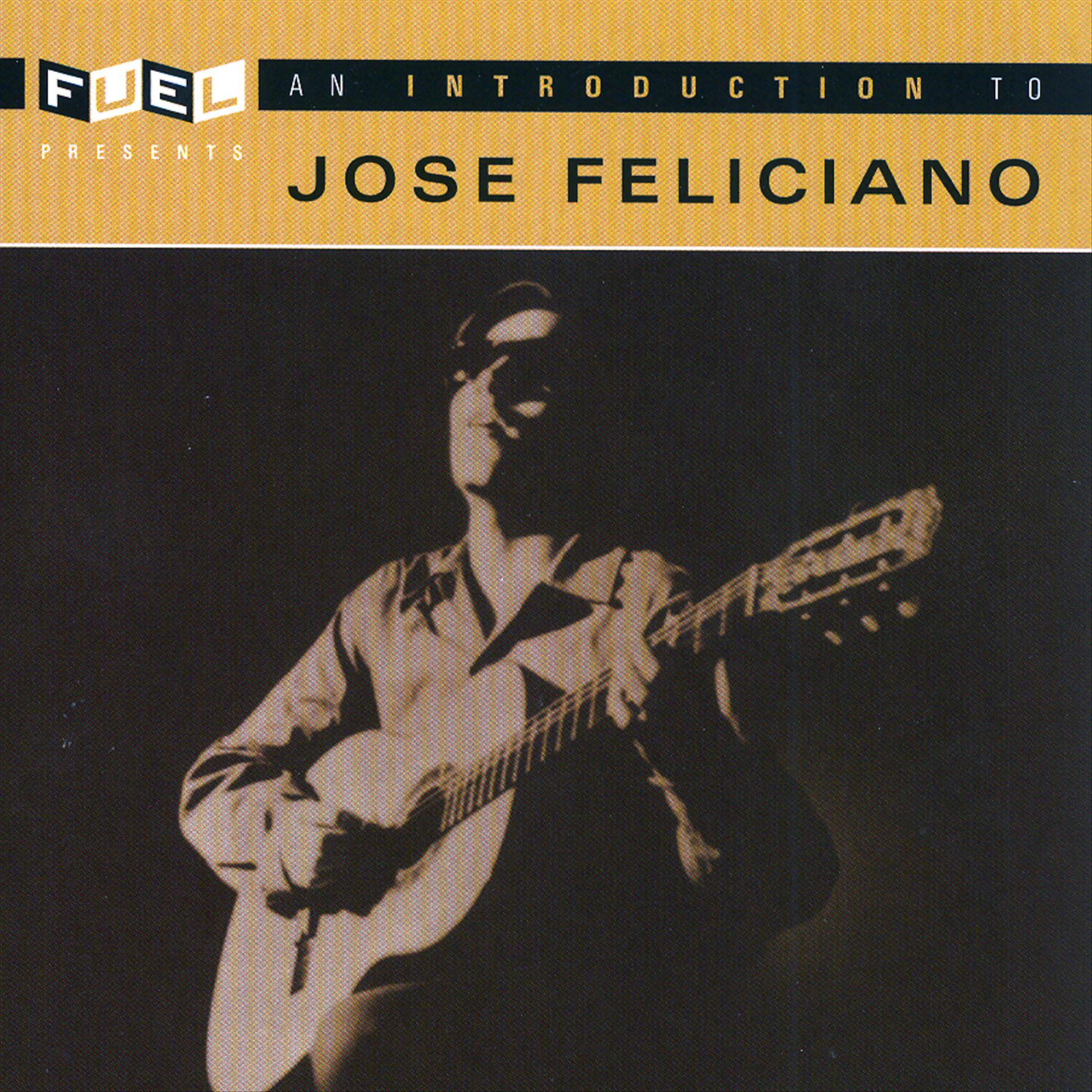 Постер альбома An Introduction To Jose Feliciano