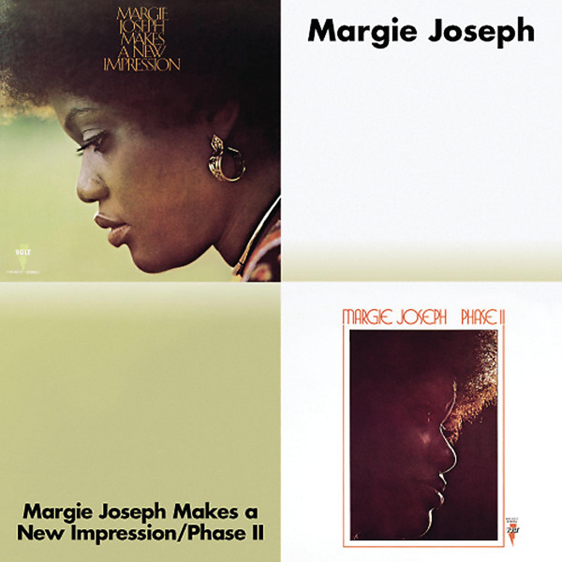 Постер альбома Margie Joseph Makes A New Impression/Phase II