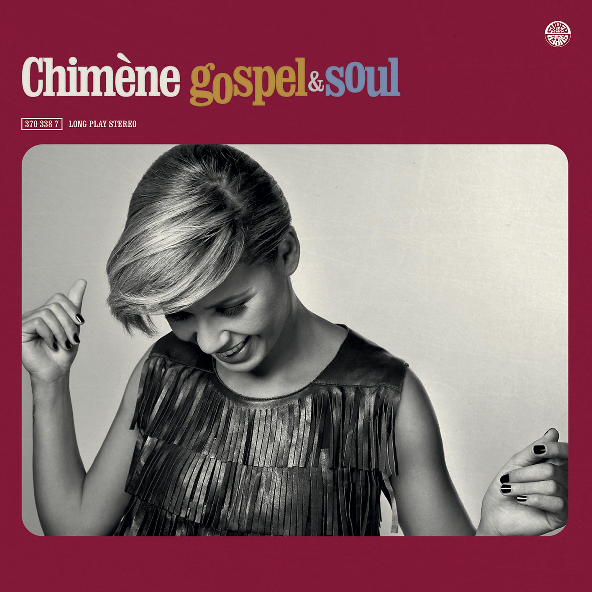 Постер альбома Chimène Badi Gospel & Soul
