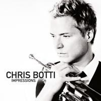 Постер альбома Chris Botti: Impressions