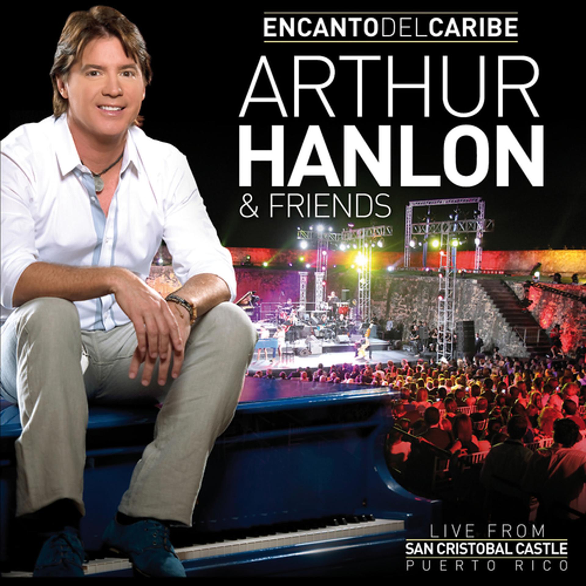 Постер альбома Encanto Del Caribe Arthur Hanlon & Friends