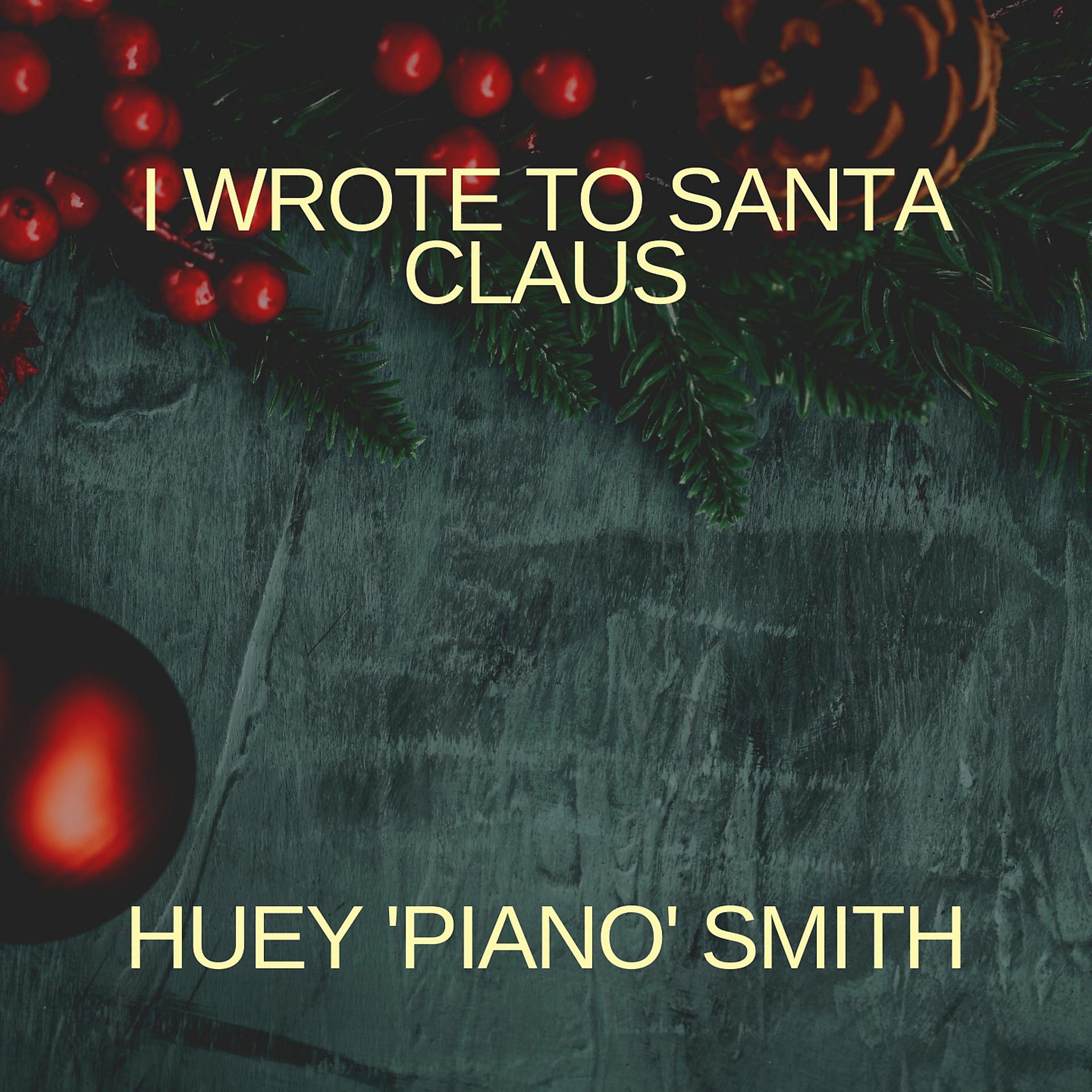 Постер альбома I Wrote to Santa Claus