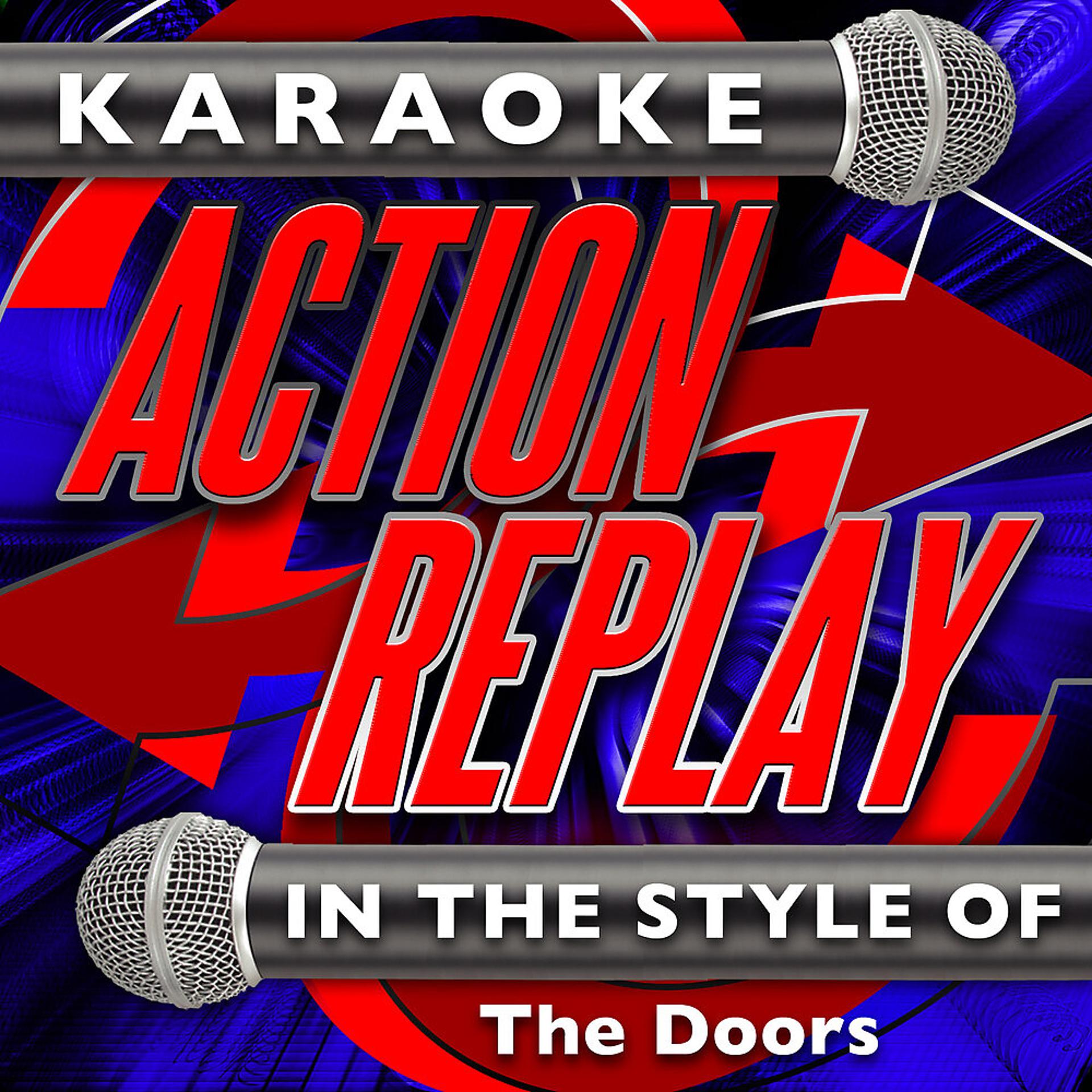 Постер альбома Karaoke Action Replay: In the Style of The Doors