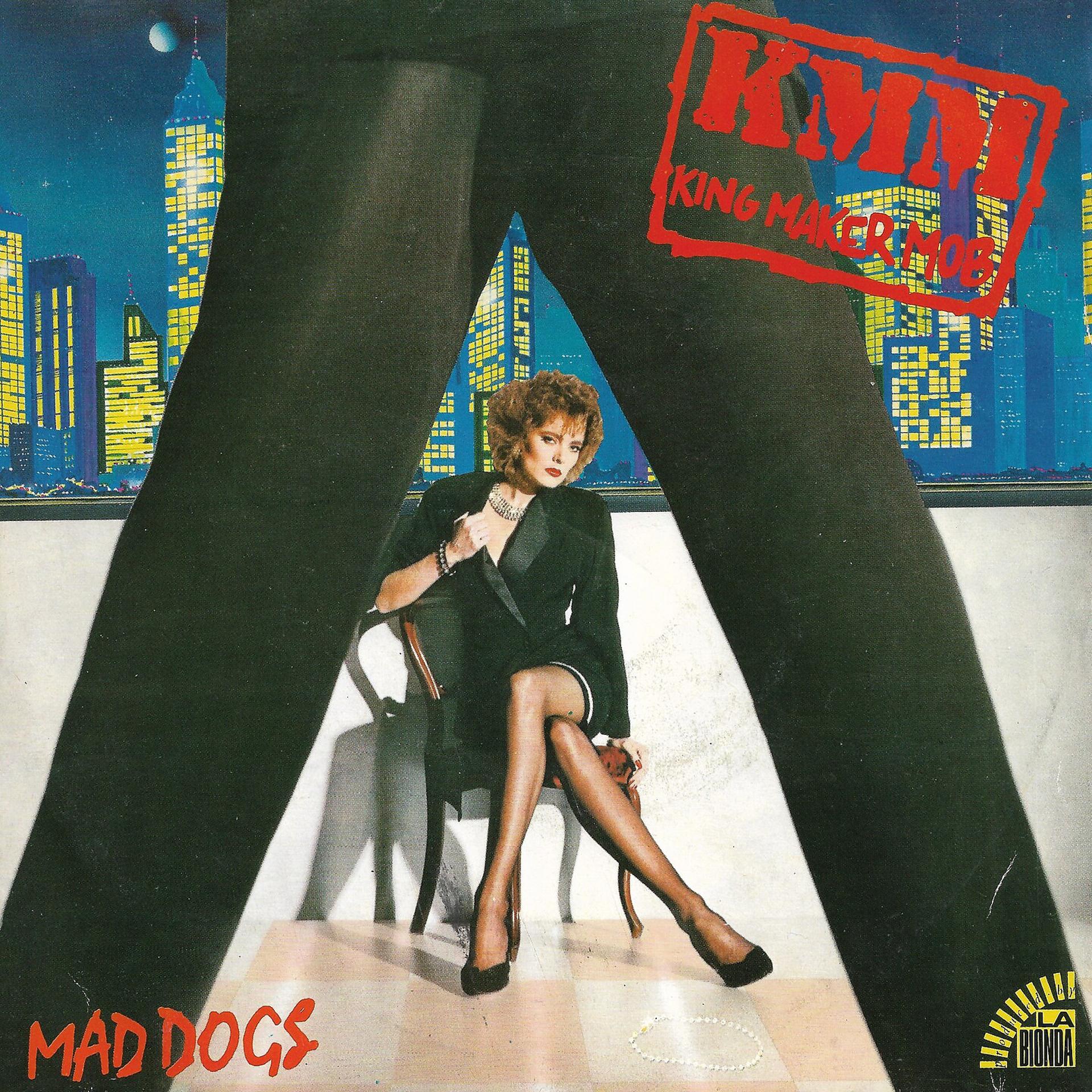 Постер альбома Mad Dogs
