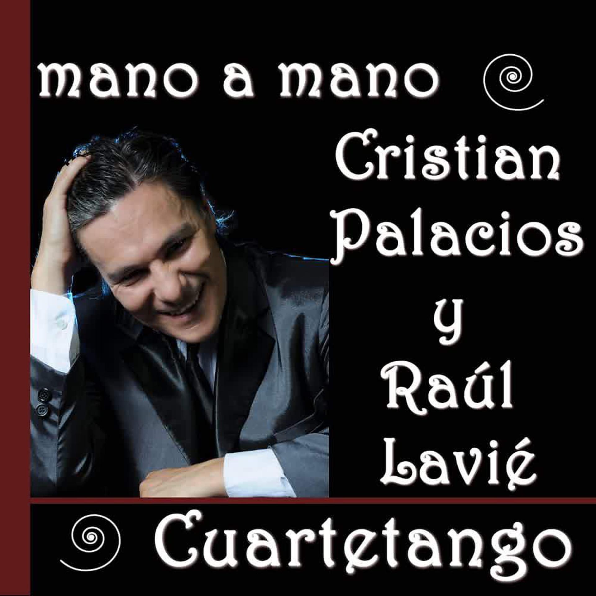Постер альбома Mano a Mano (Cuartetango)