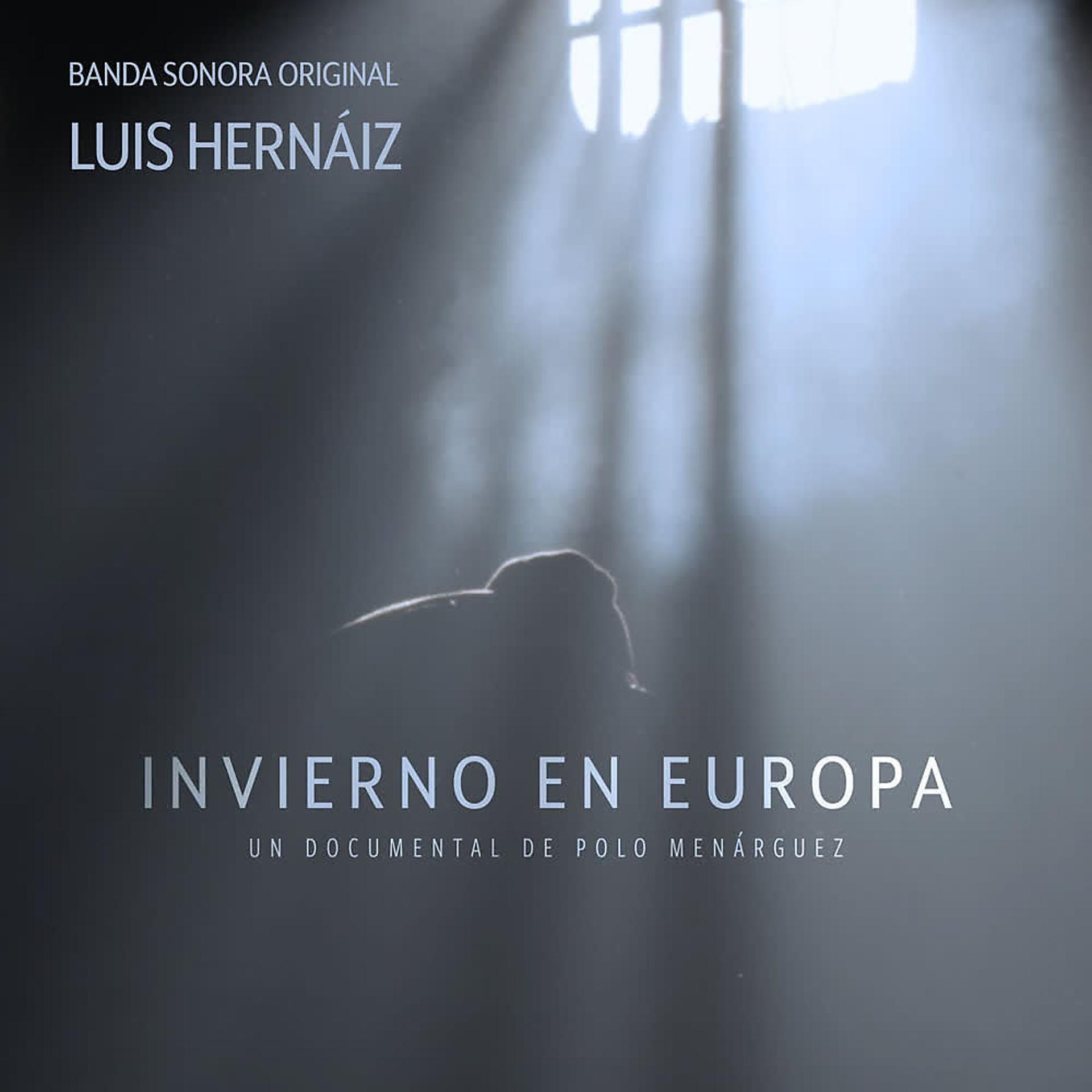 Постер альбома Invierno en Europa (Banda Sonora Original)