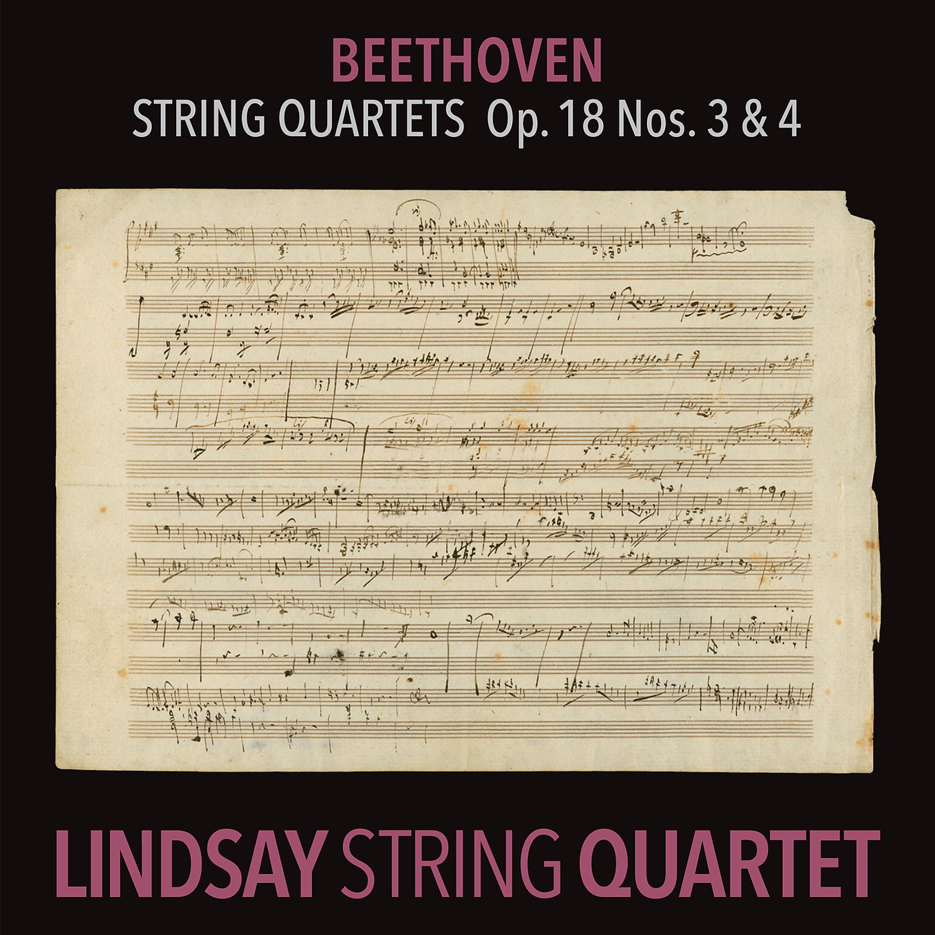 Постер альбома Beethoven: String Quartet in D Major, Op. 18 No. 3; String Quartet in C Minor, Op. 18 No. 4