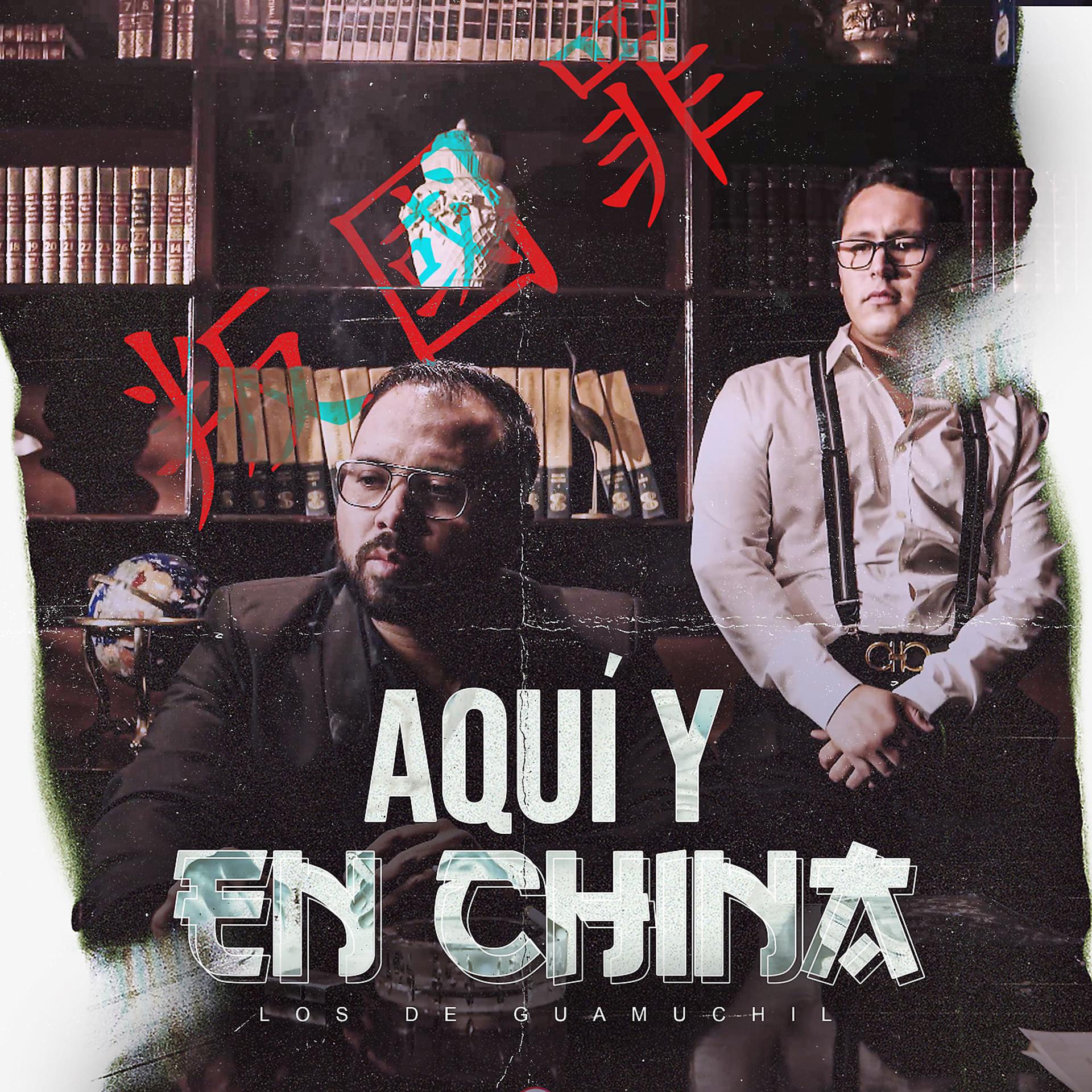 Постер альбома Aquí Y En China