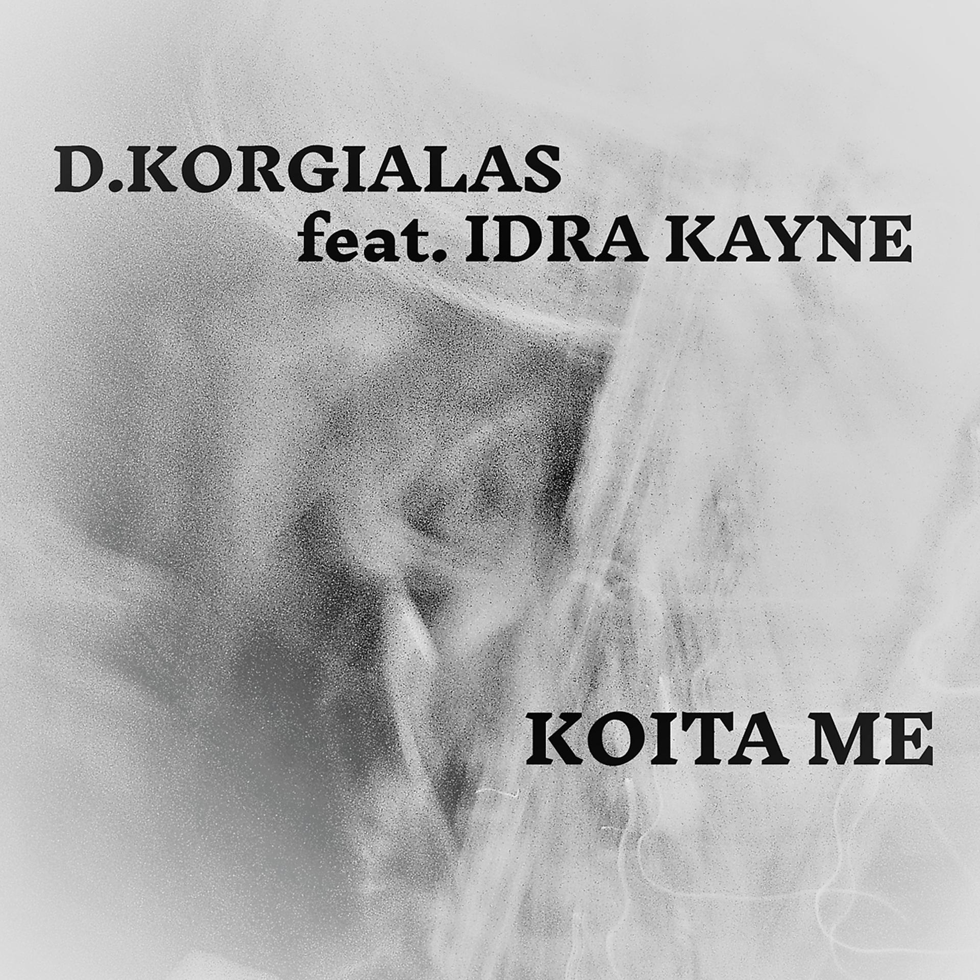 Постер альбома Koita Me