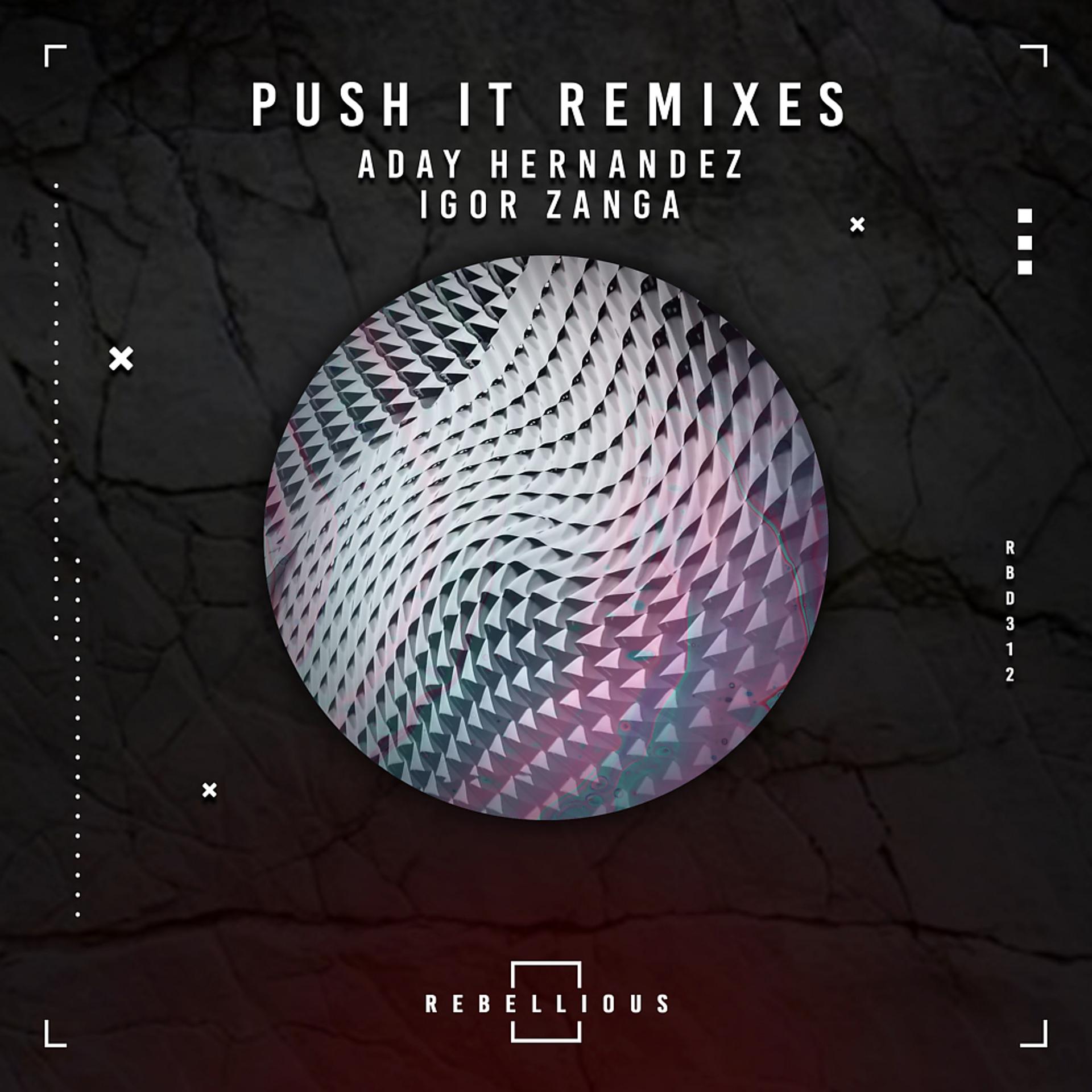 Постер альбома Push It Remixes