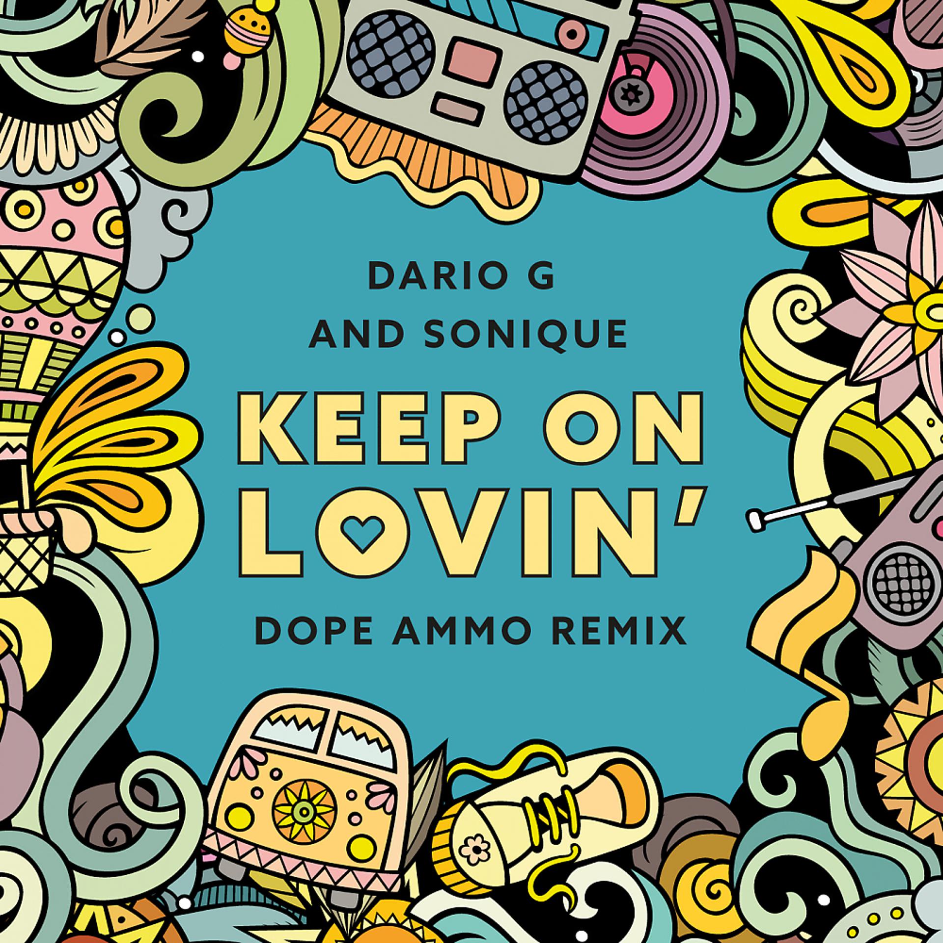 Постер альбома Keep On Lovin (Dope Ammo Remix)