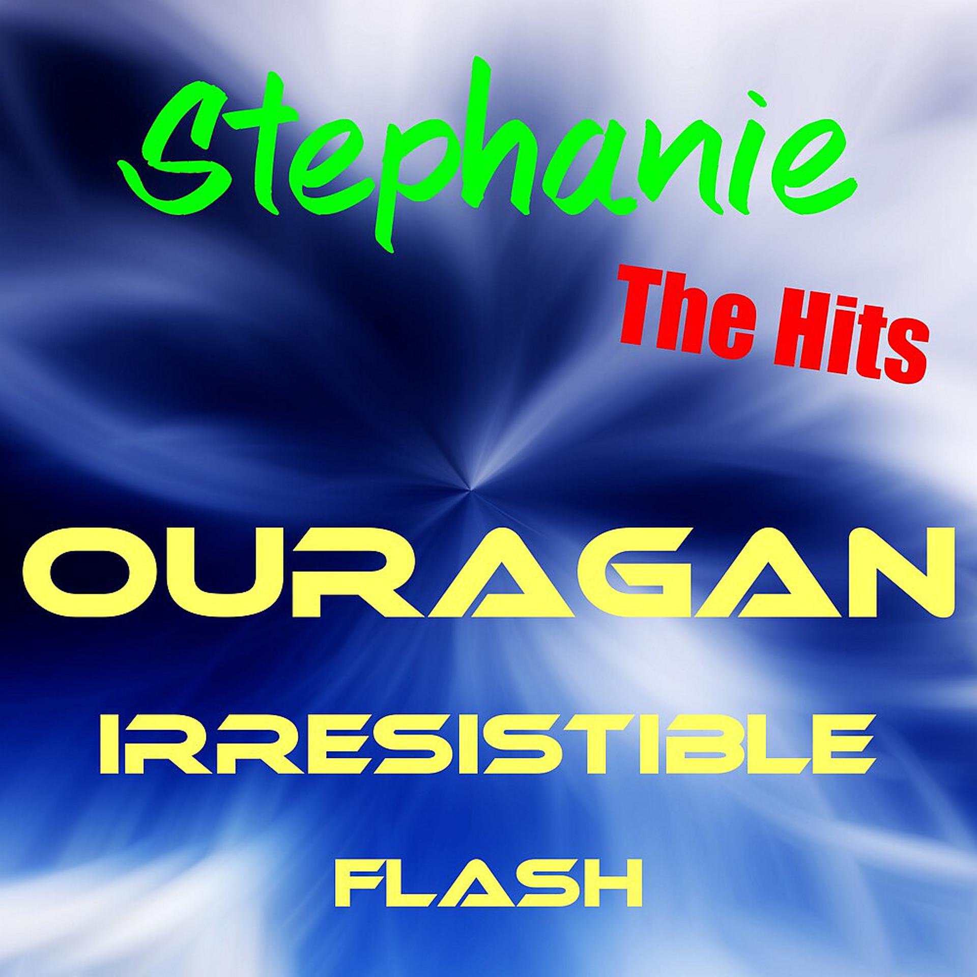 Постер альбома Stephanie - The Hits