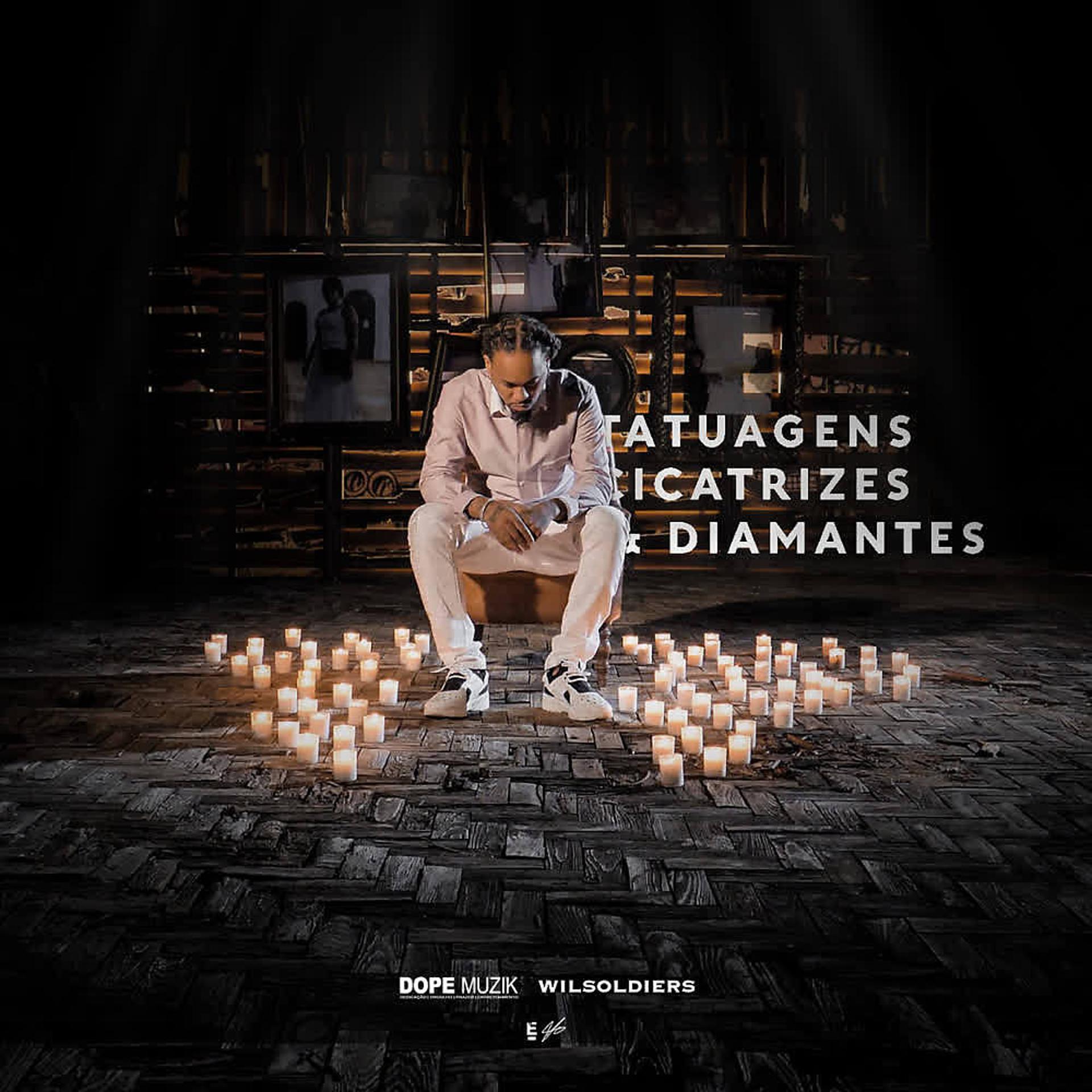 Постер альбома Tatuagens, Cicatrizes & Diamantes