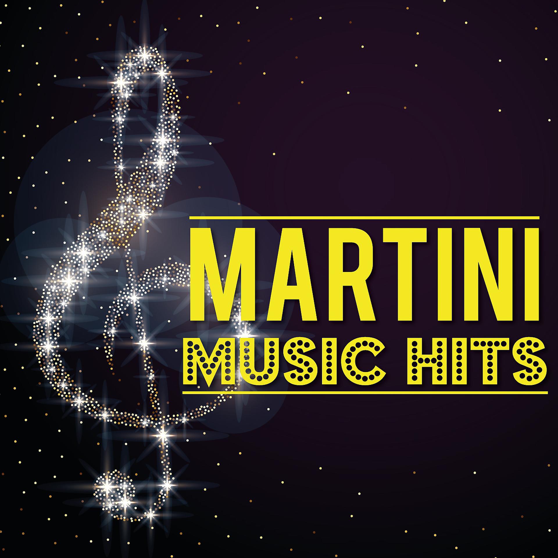 Постер альбома Martini Music Hits