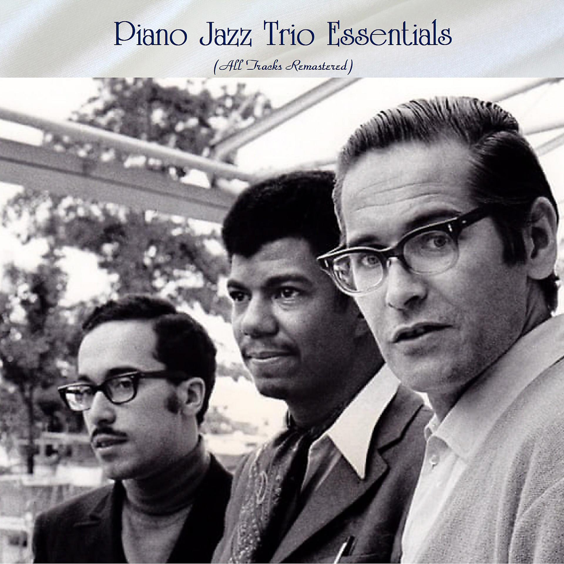 Постер альбома Piano Jazz Trio Essentials