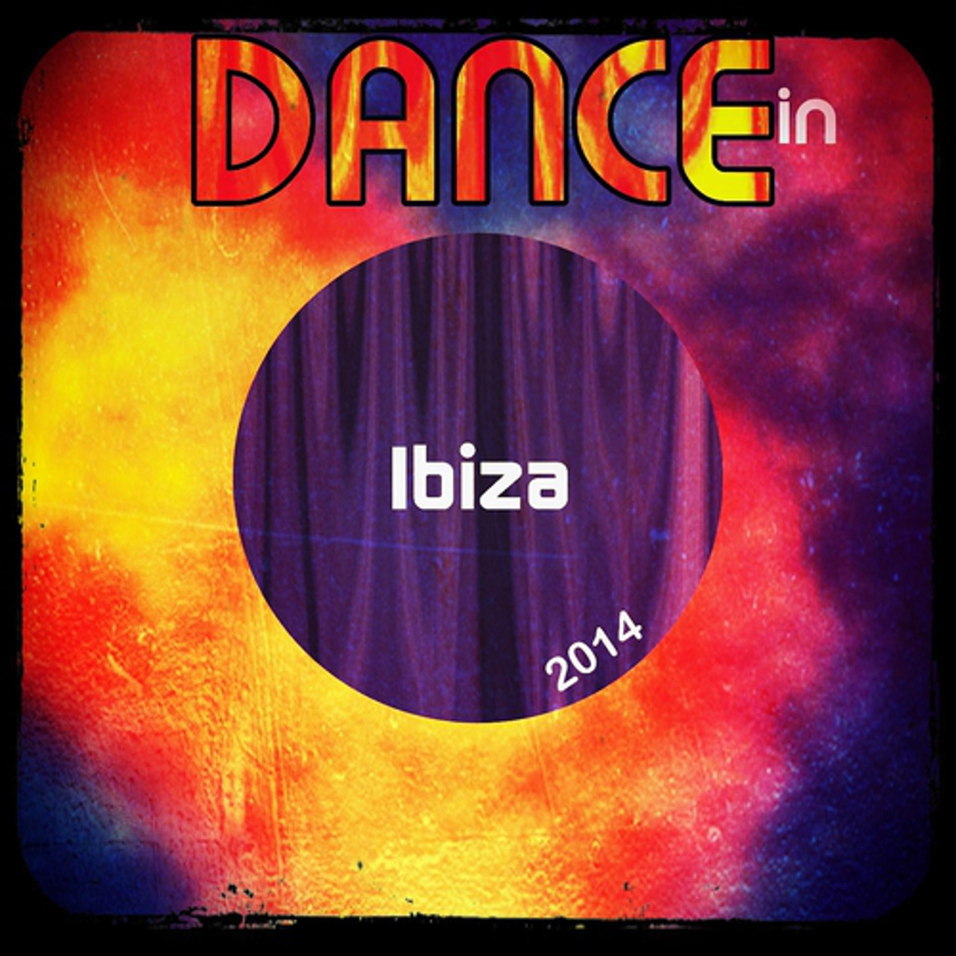 Постер альбома Dance in Ibiza 2014