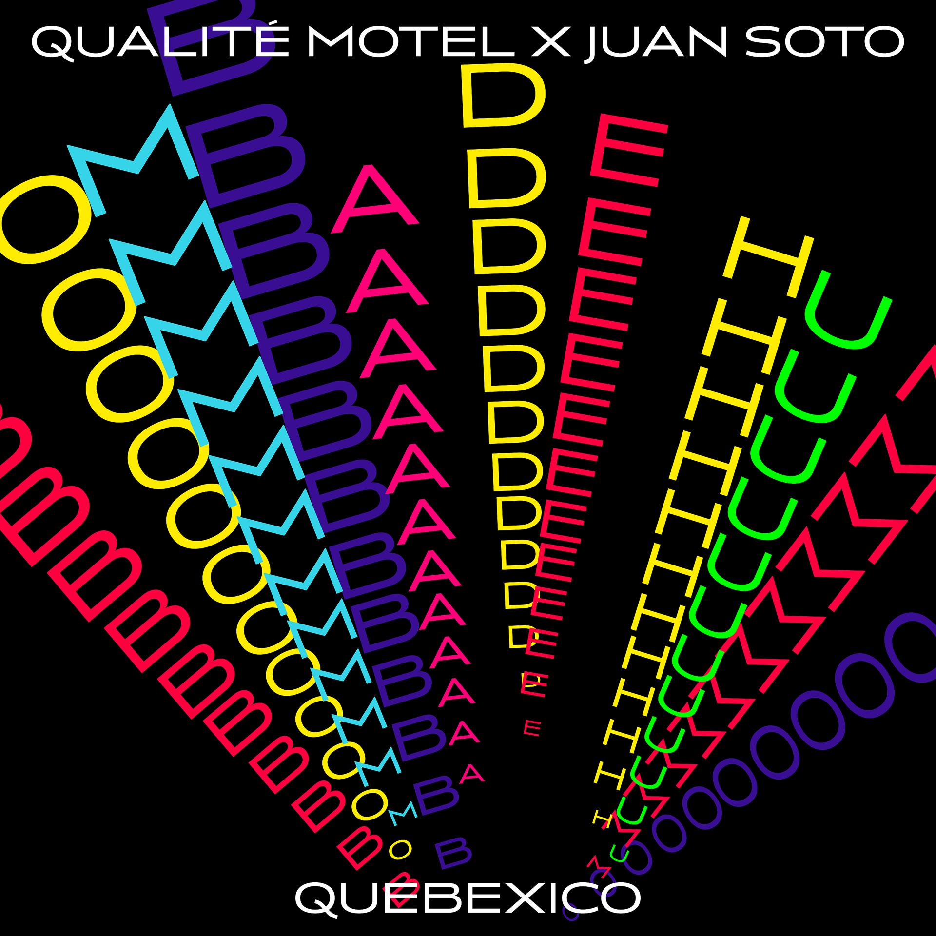 Постер альбома Quebexico: Bomba de Humo