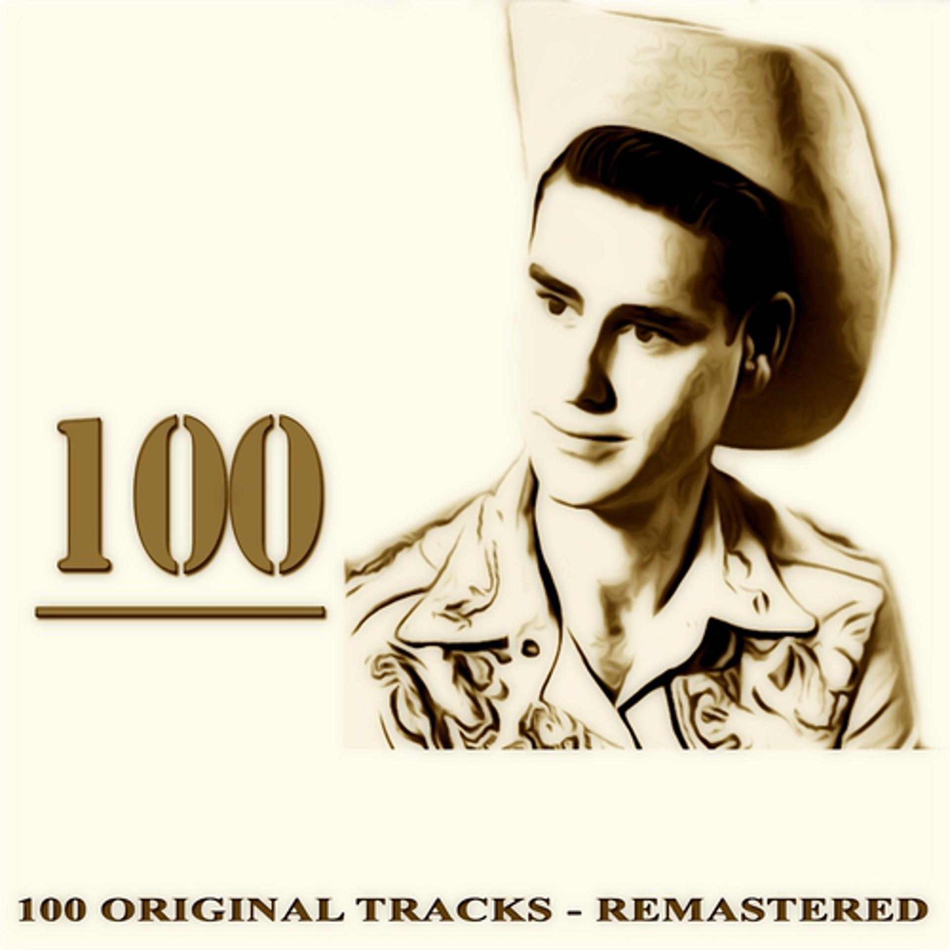 Постер альбома 100 (100 Original Tracks Remastered)