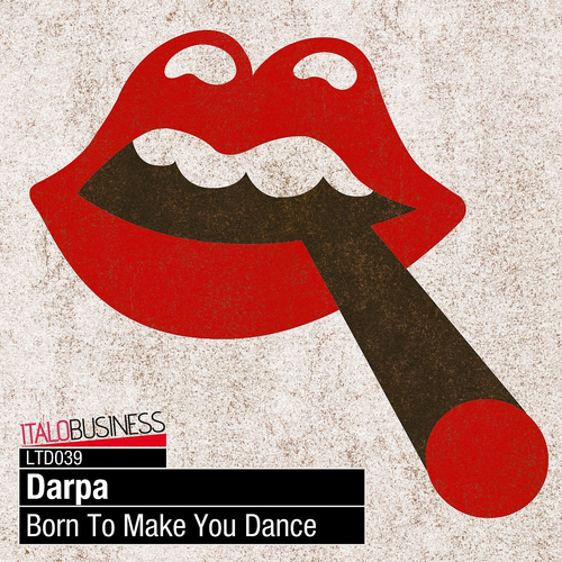 Постер альбома Born to Make You Dance