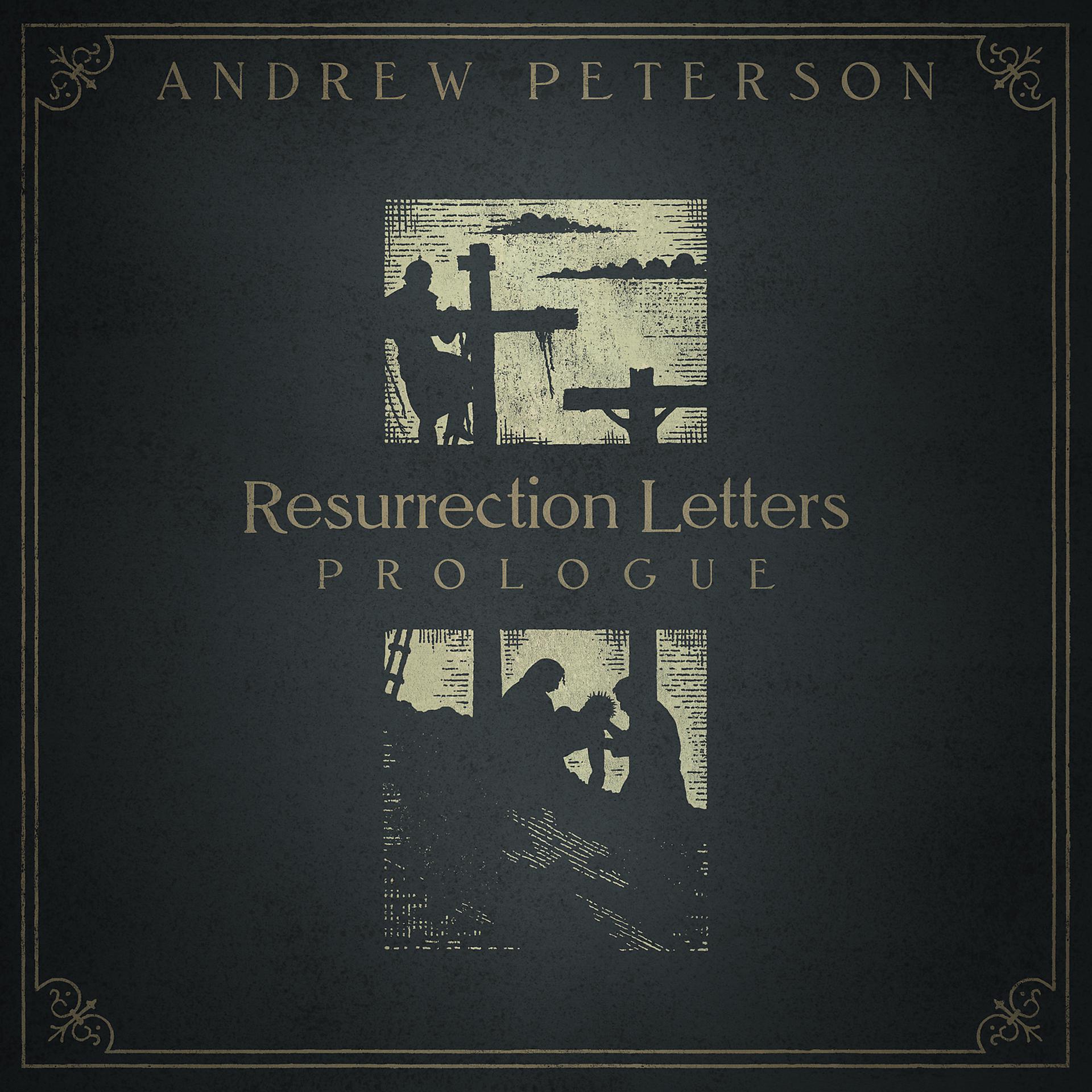 Постер альбома Resurrection Letters: Prologue