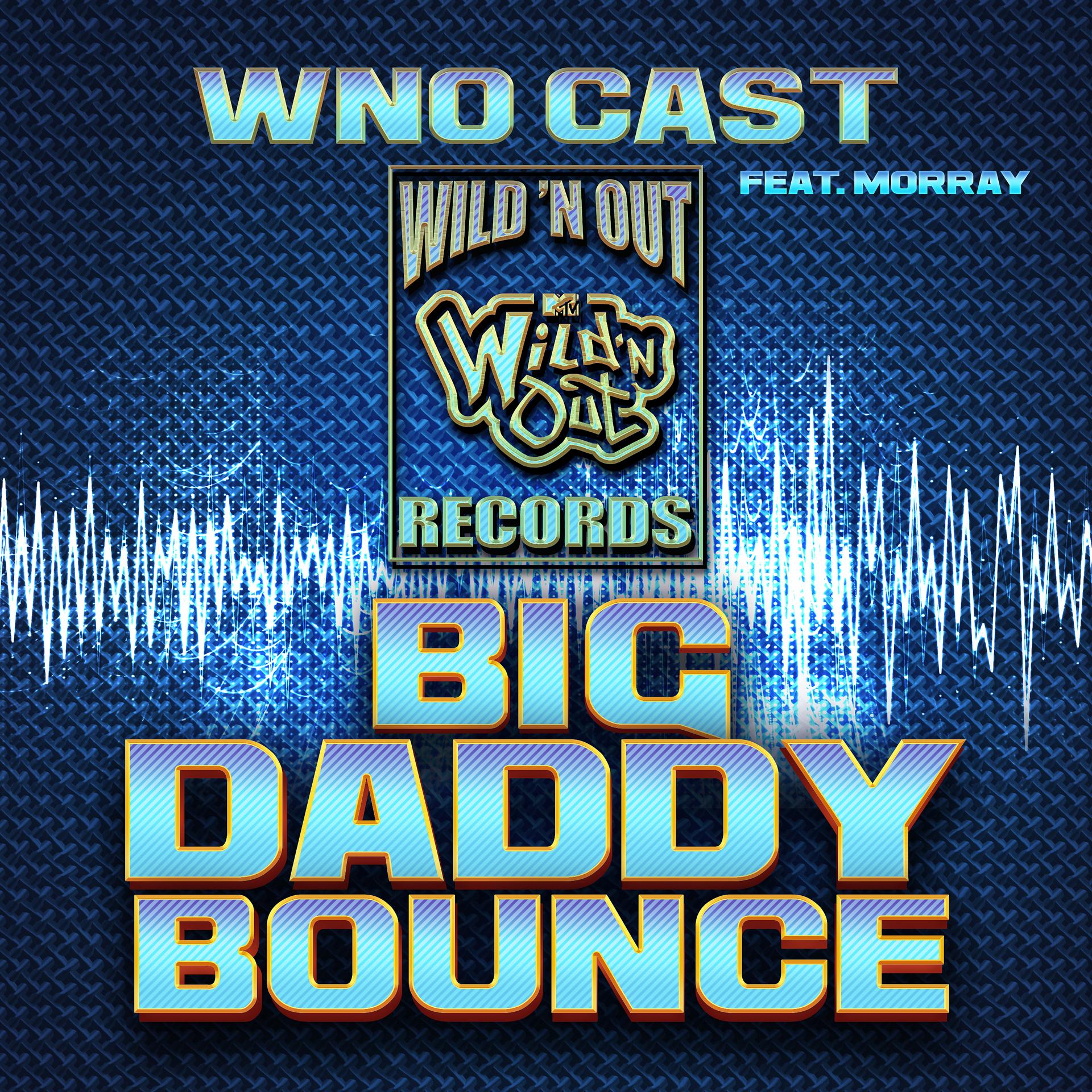 Постер альбома Big Daddy Bounce (feat. Morray)