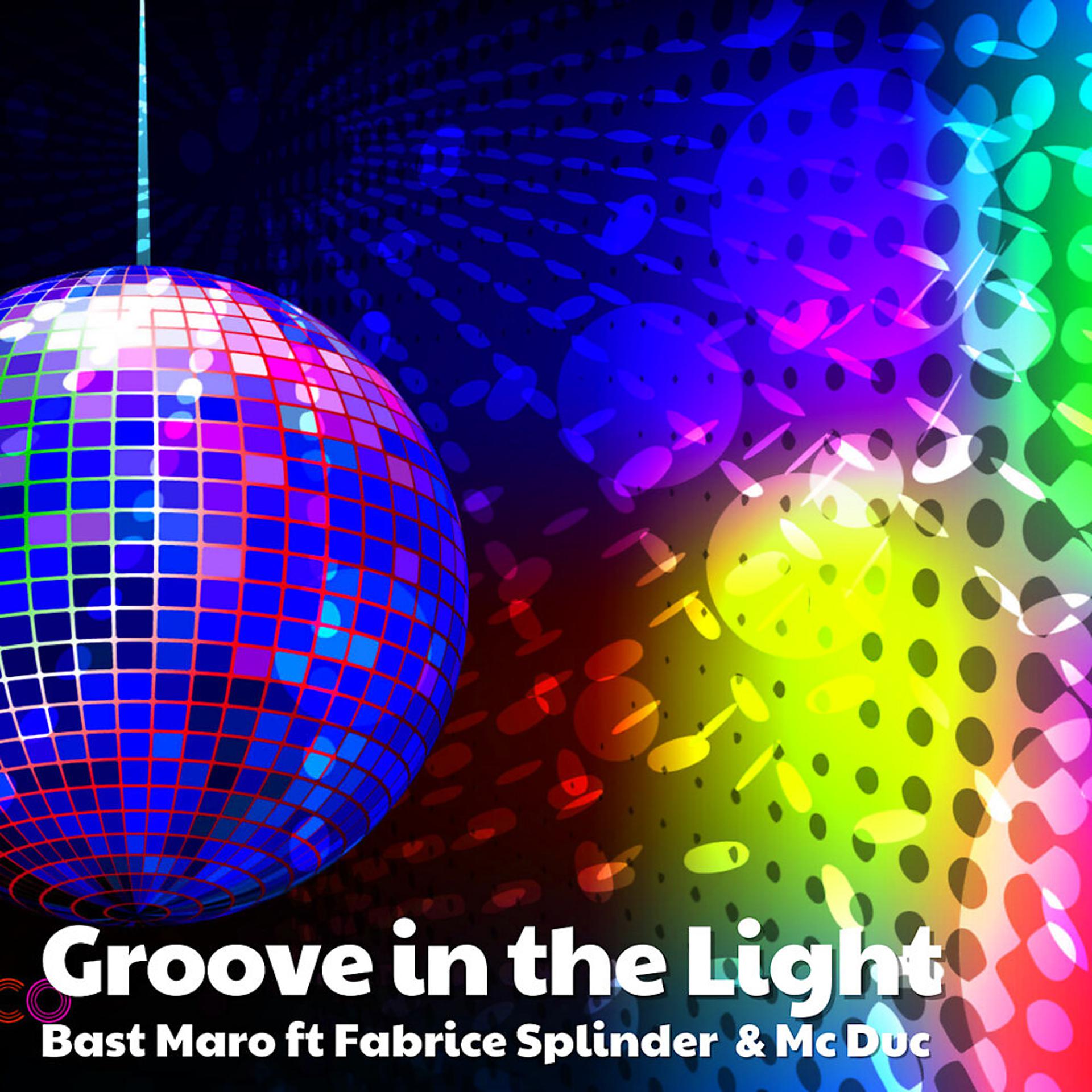 Постер альбома Groove in the Light