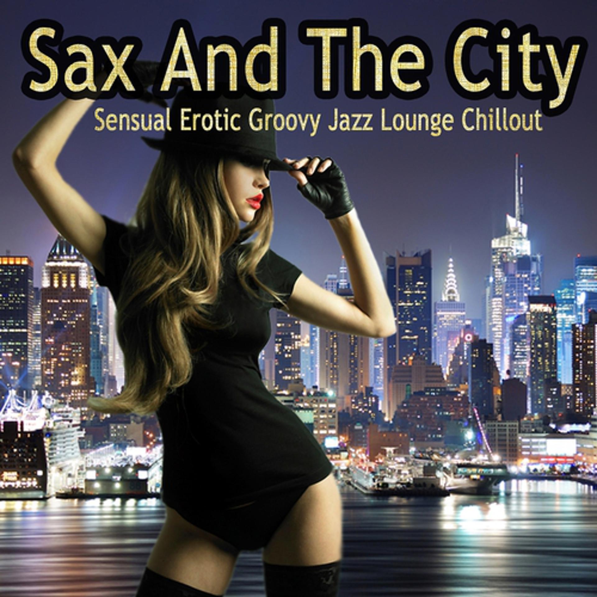 Постер альбома Sax and the City