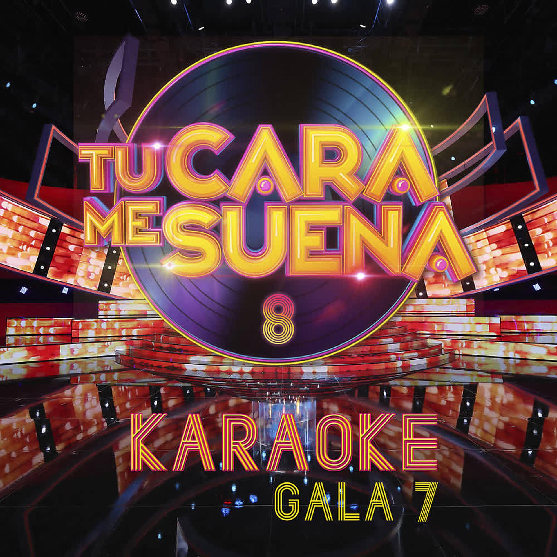 Постер альбома Tu Cara Me Suena (Temporada 8) (Vol. 7)