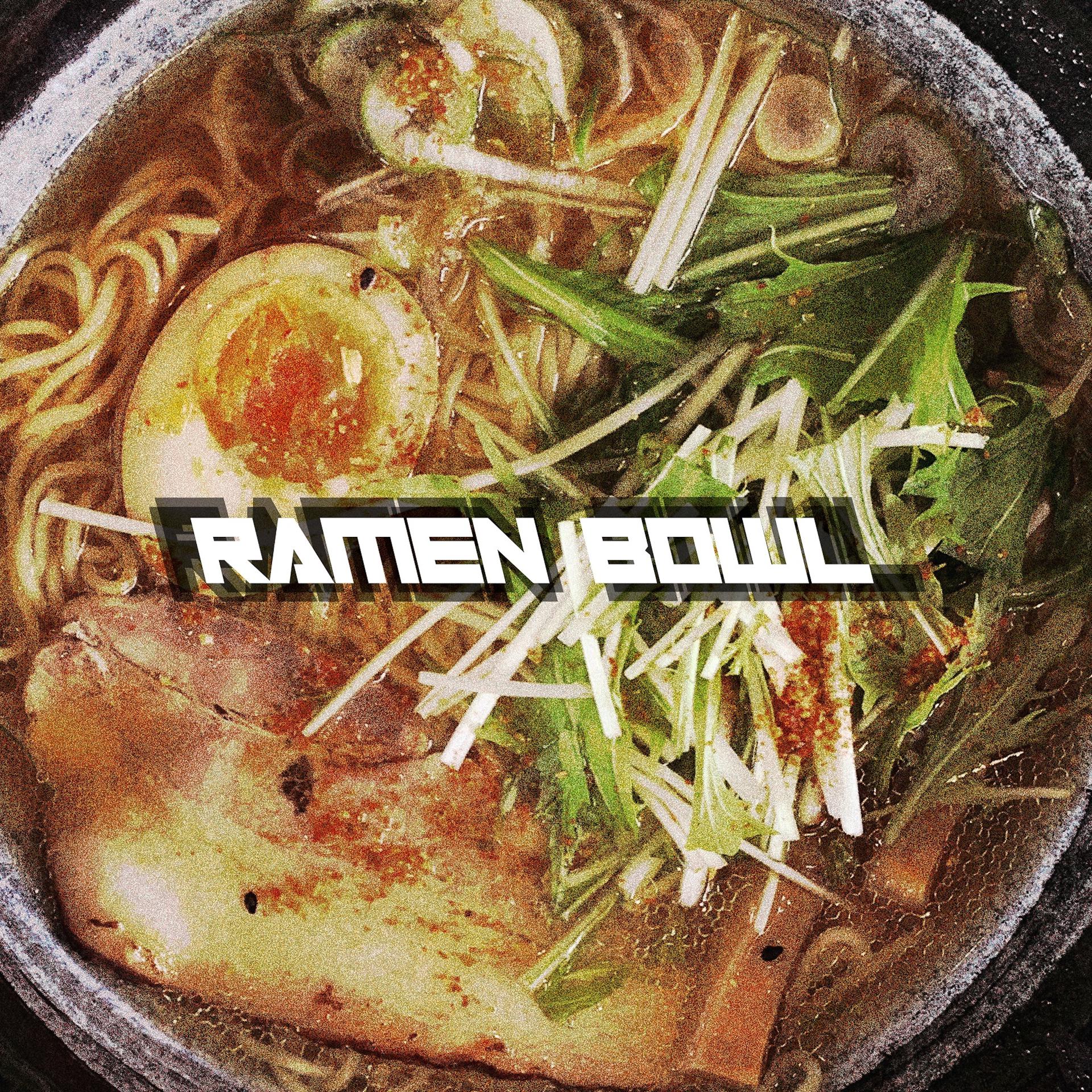 Постер альбома Ramen Bowl